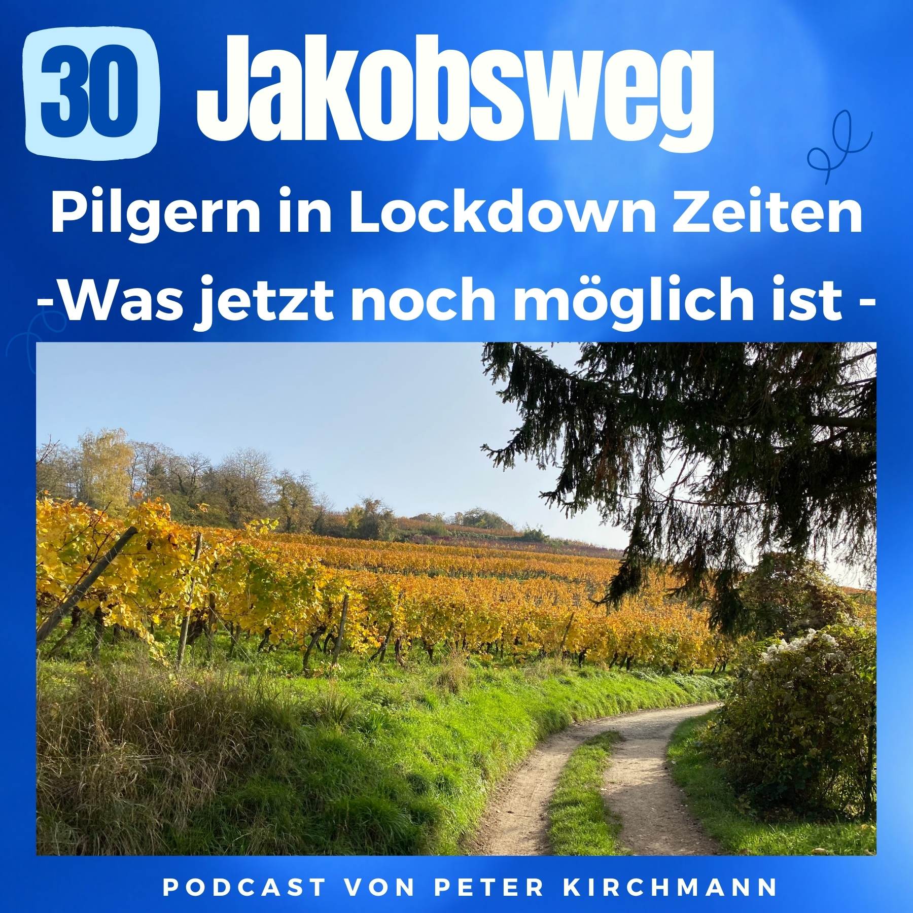 Jakobsweg - Dein Podcast für den Camino de Santiago