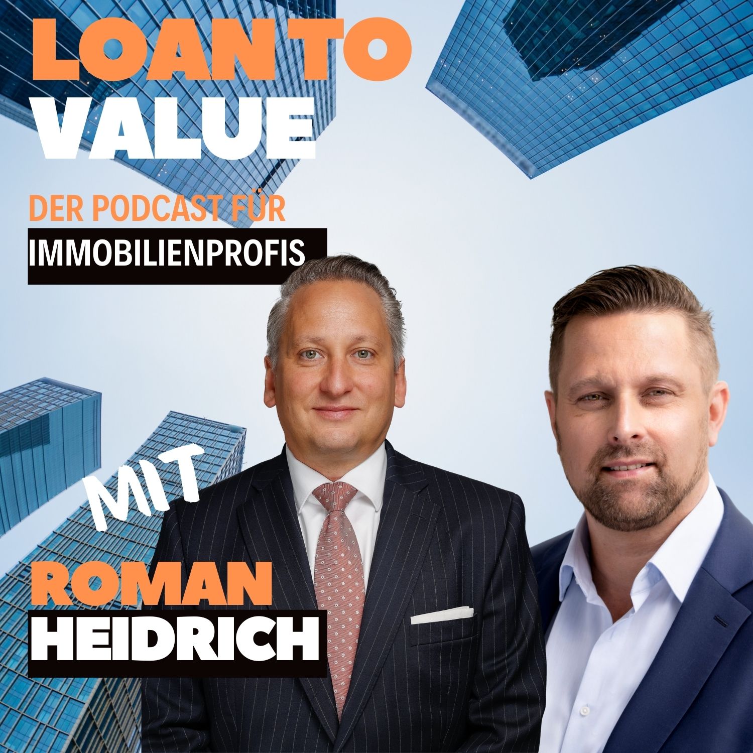 Loan to Value – Der Podcast für Immobilienprofis