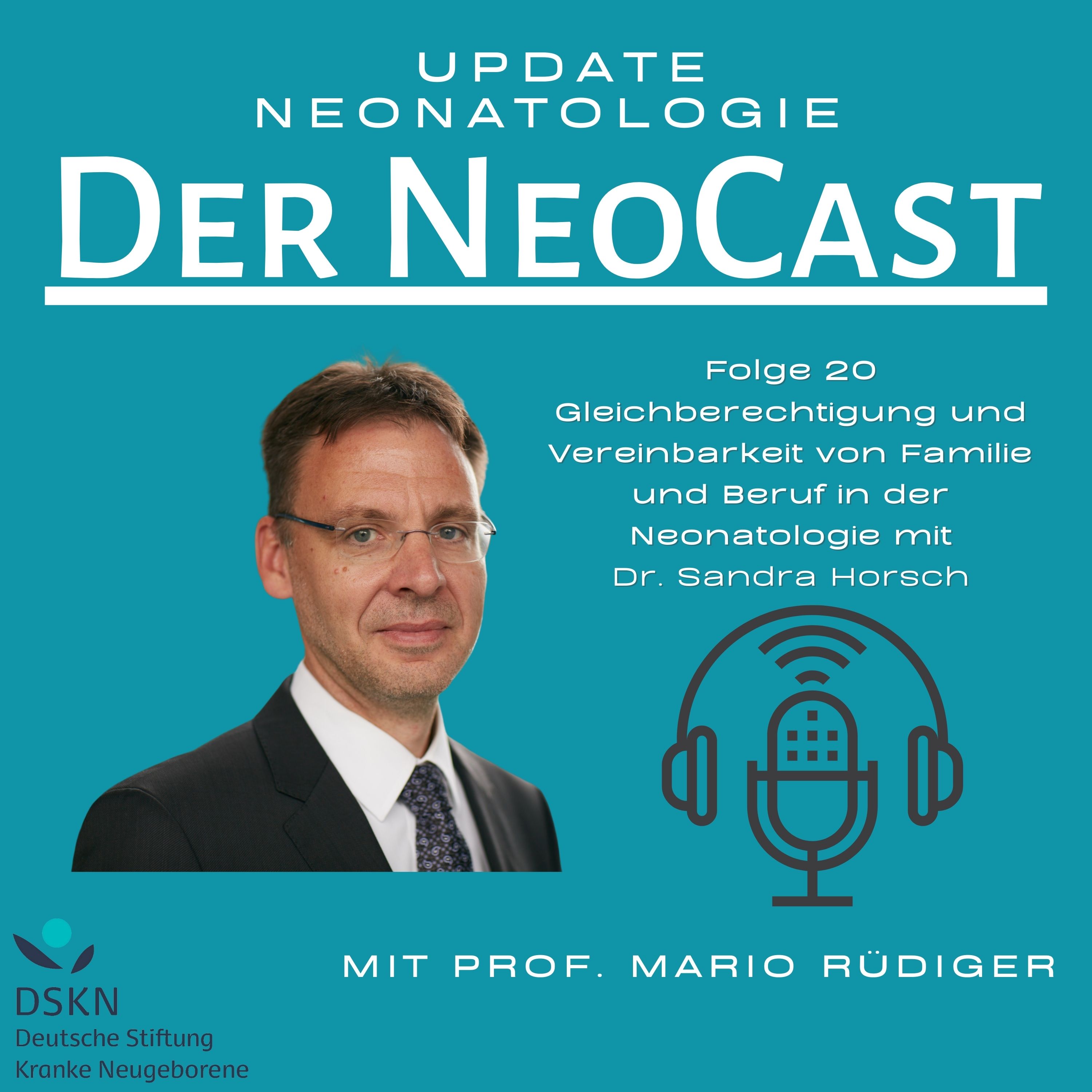 Der NeoCast: Update Neonatologie