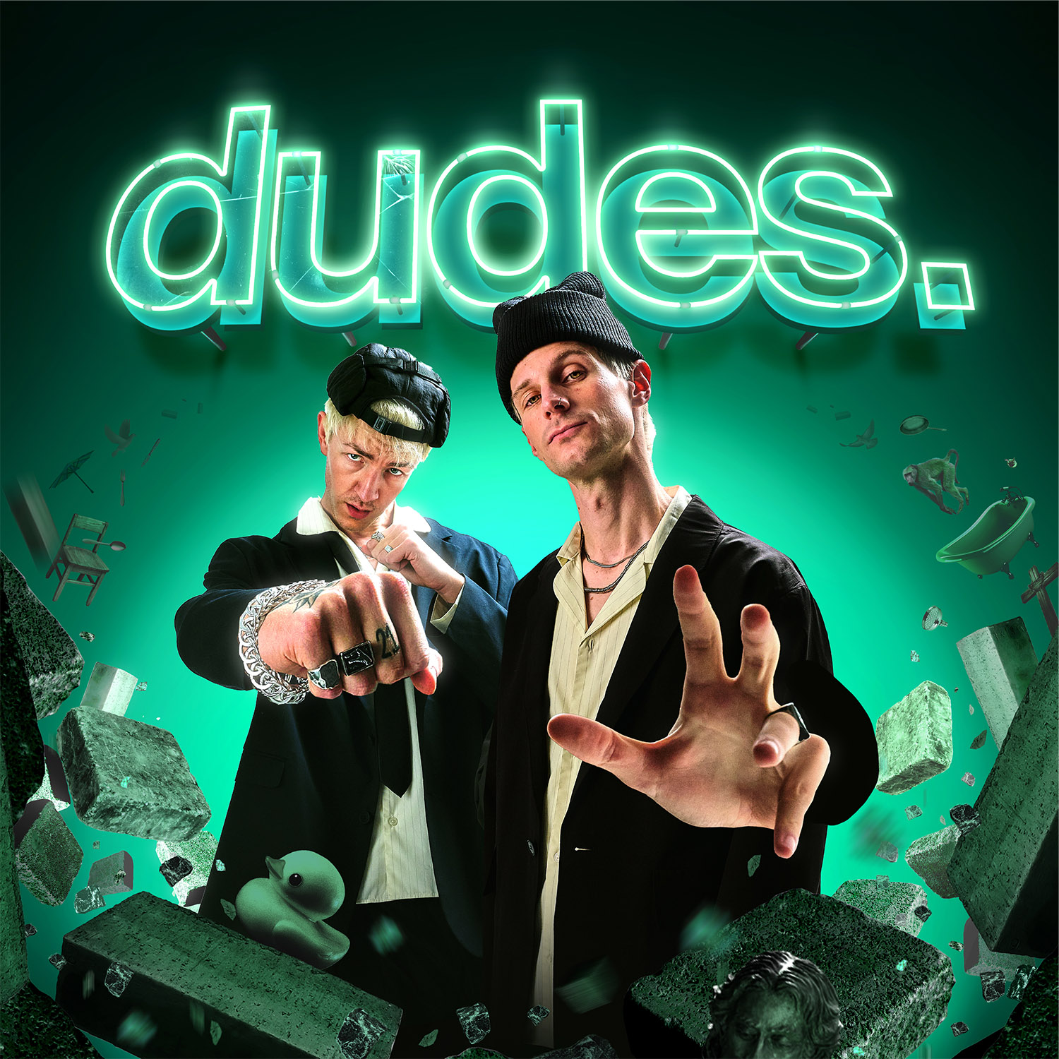 dudes.