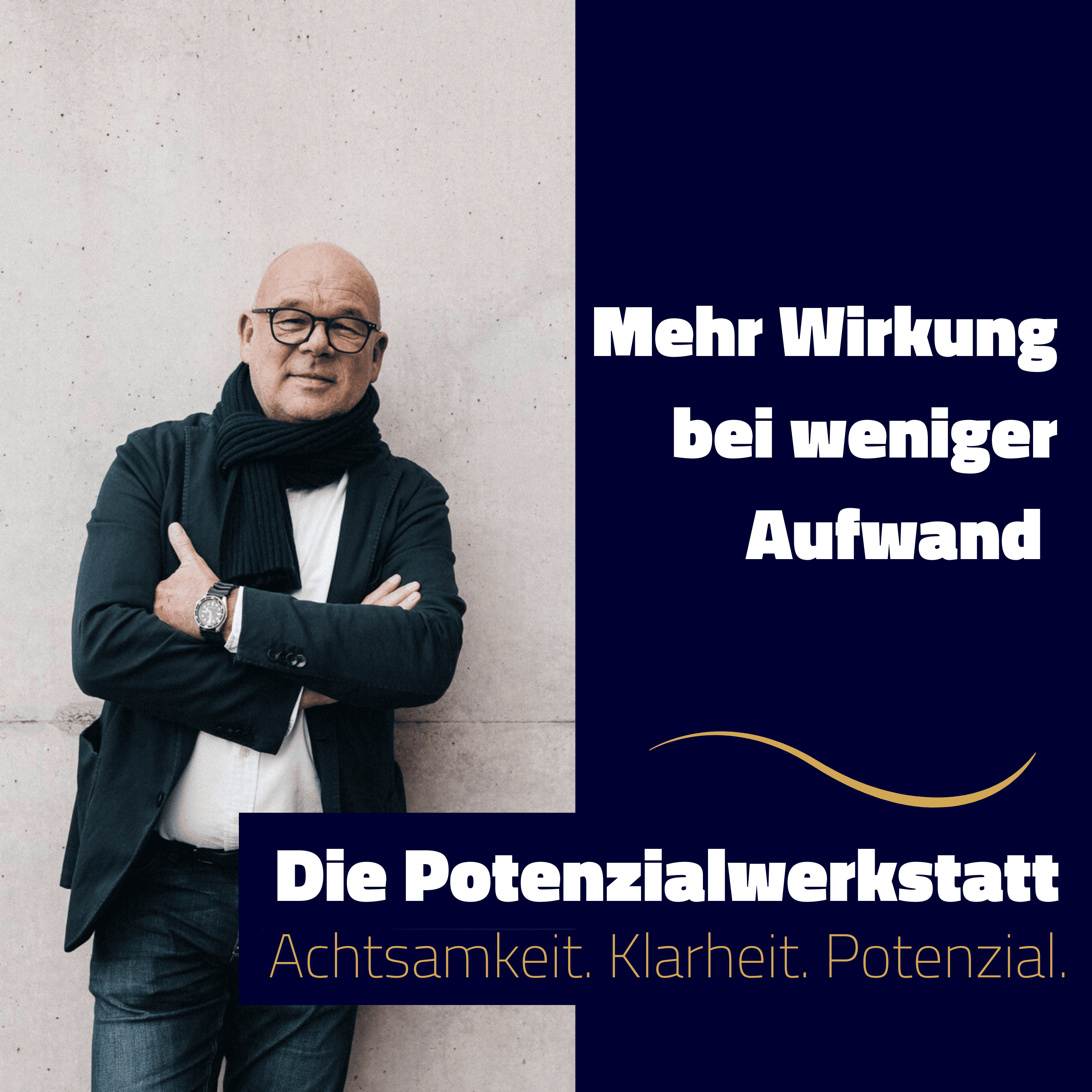 Mehr Wirkung bei weniger Aufwand