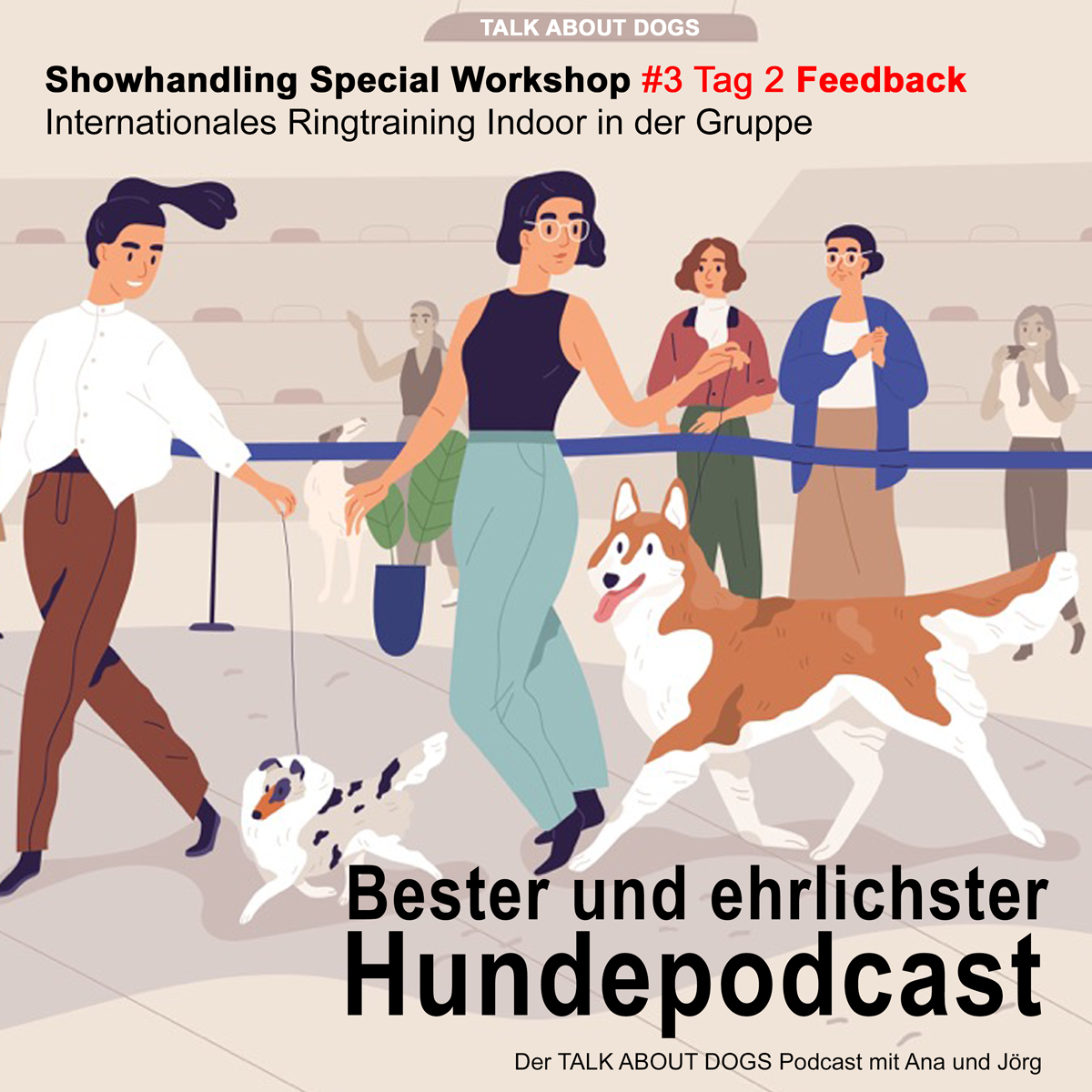 Showhandling Special Workshop Tag 2
