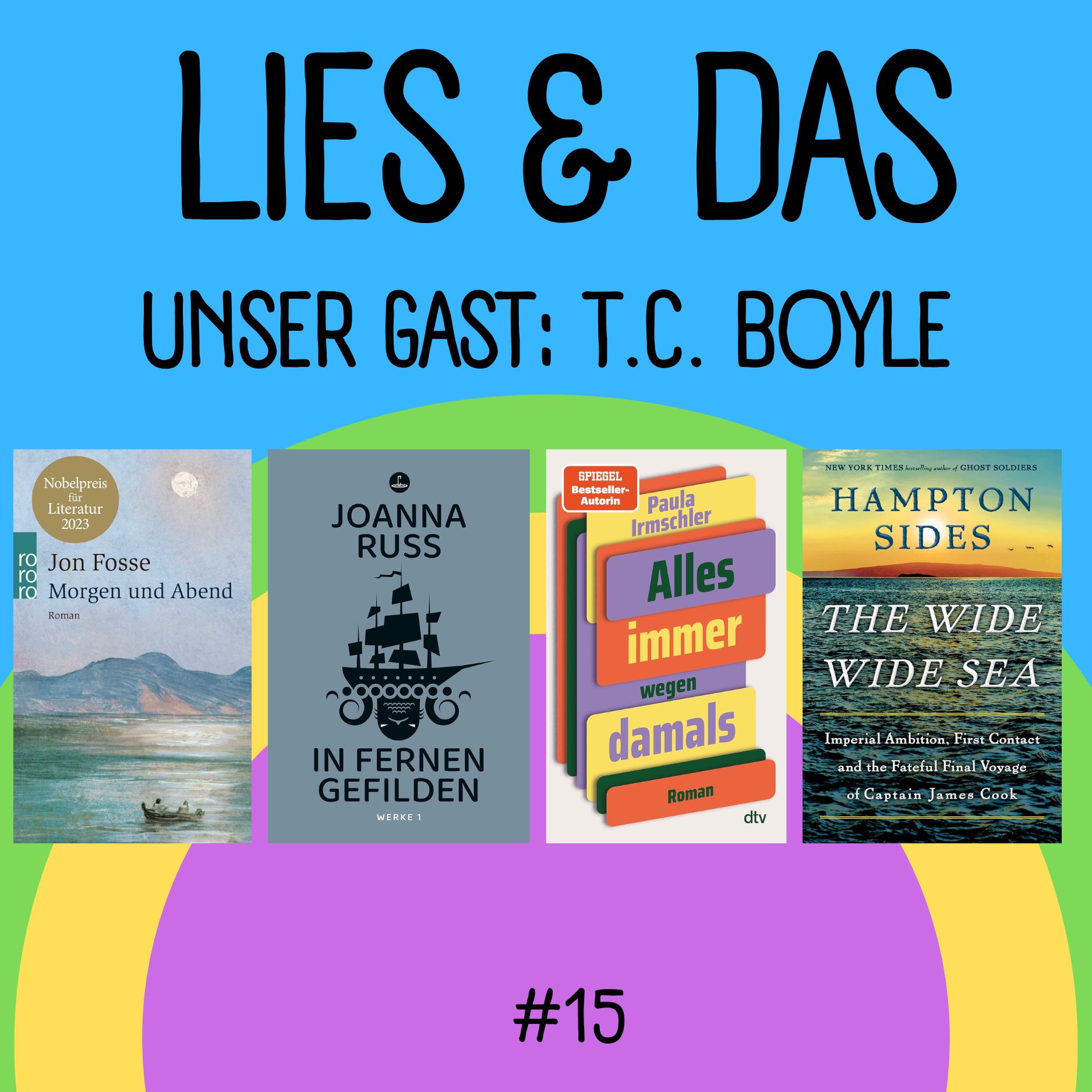 Lies und das - der Podcast für alle, die gerne Bücher lesen