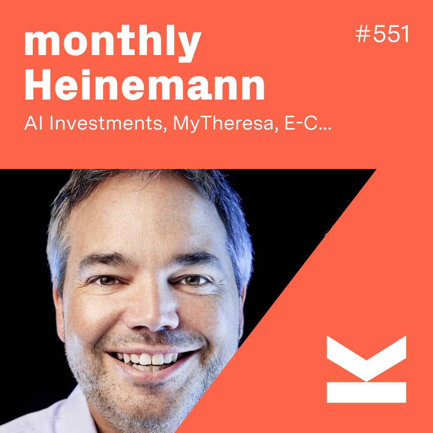 K#551 Florian Heinemann zu AI Investments, MyTheresa & E-Commerce Gewinner