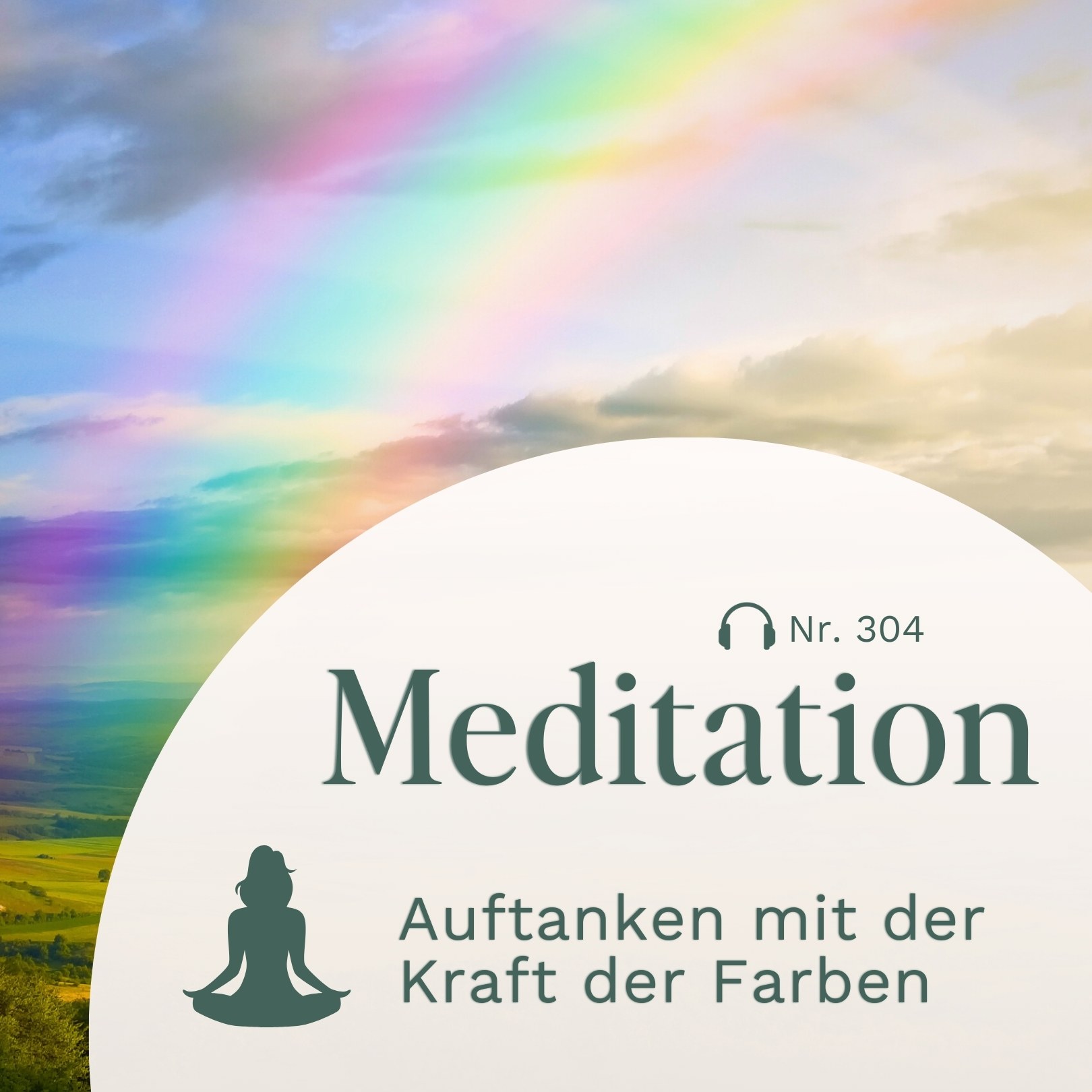 Meditation // Auftanken mit der Kraft der Farben