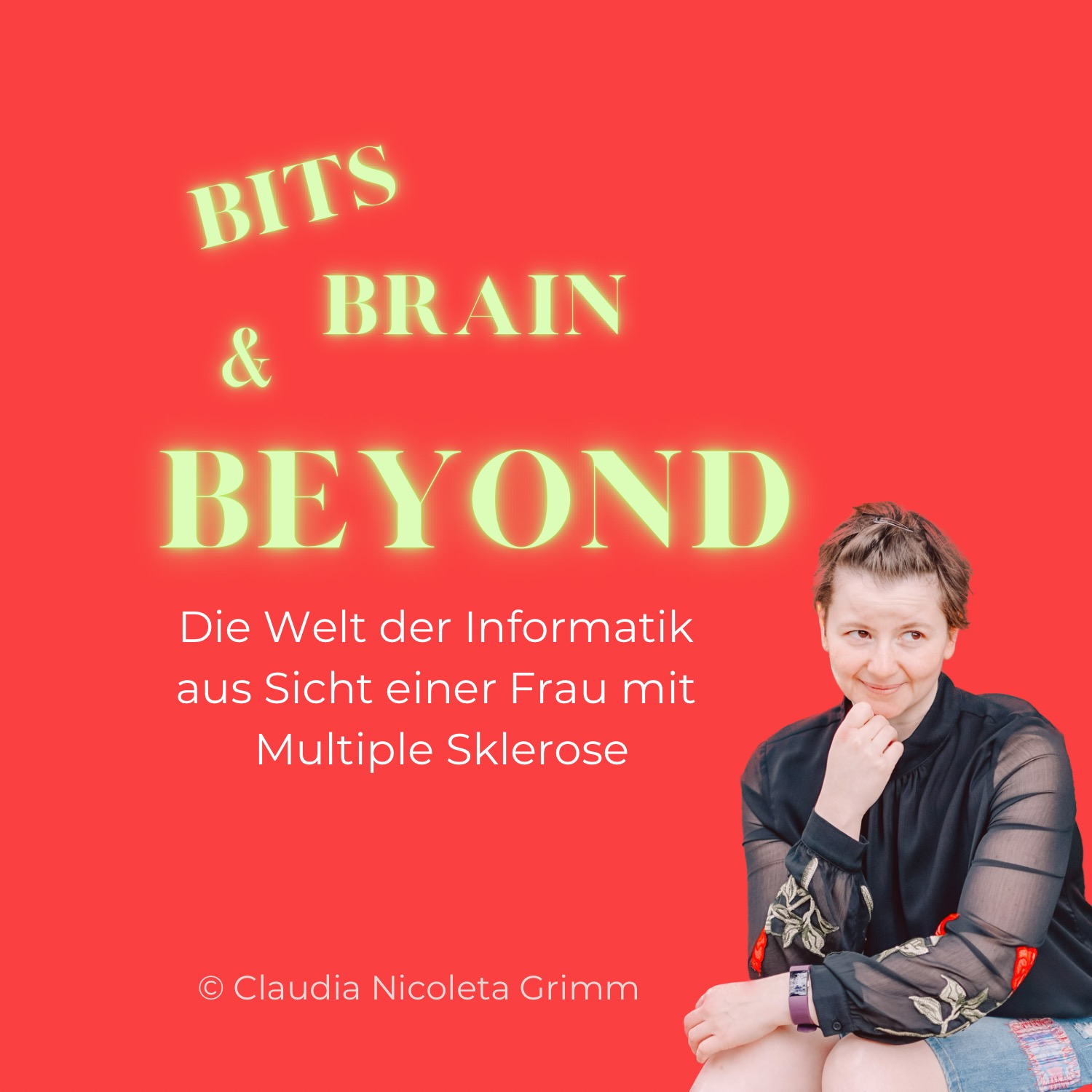 #01 Bits, Brain and Beyond #01 Bits, Brain and Beyond