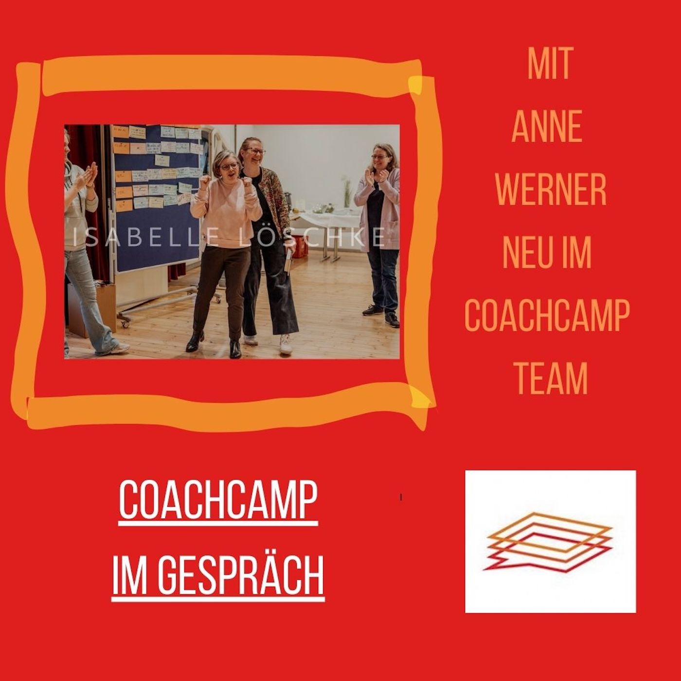 CoachCamp im Gespräch - Weiterbildungspodcast für Coaches & Berater:innen