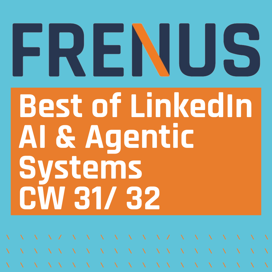 Best of LinkedIn: AI & Agentic Systems CW 31/ 32 episode artwork