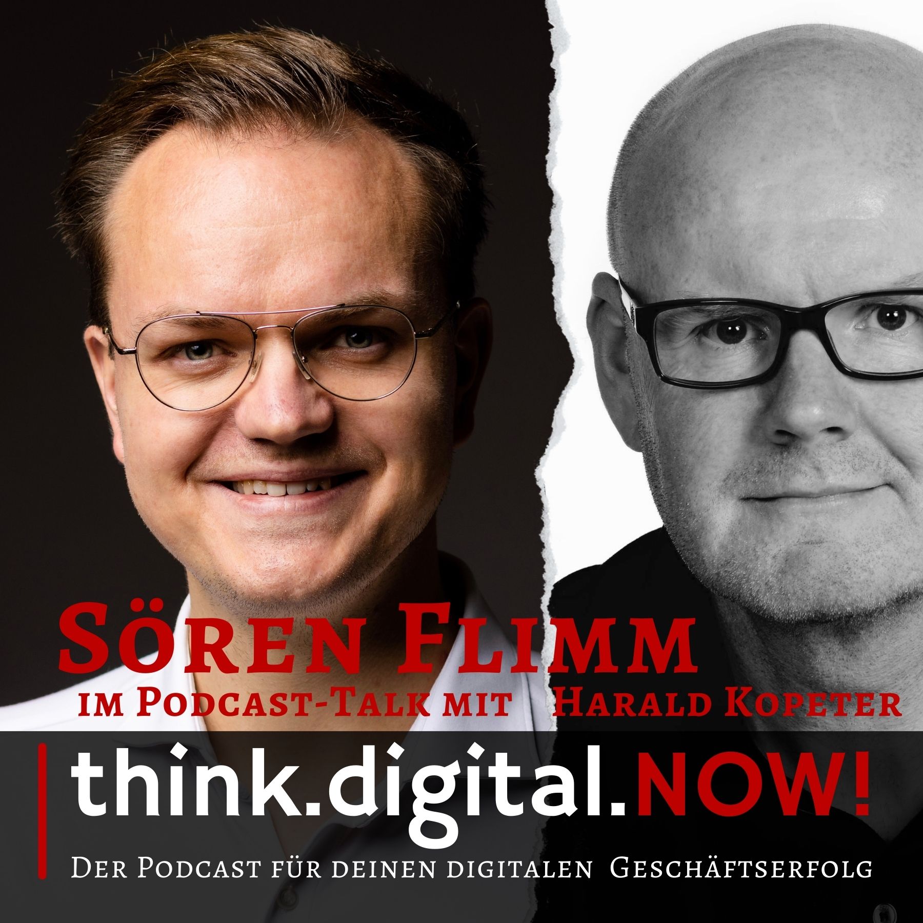 think.digital.NOW! - Der Podcast für deinen digitalen Geschäftserfolg