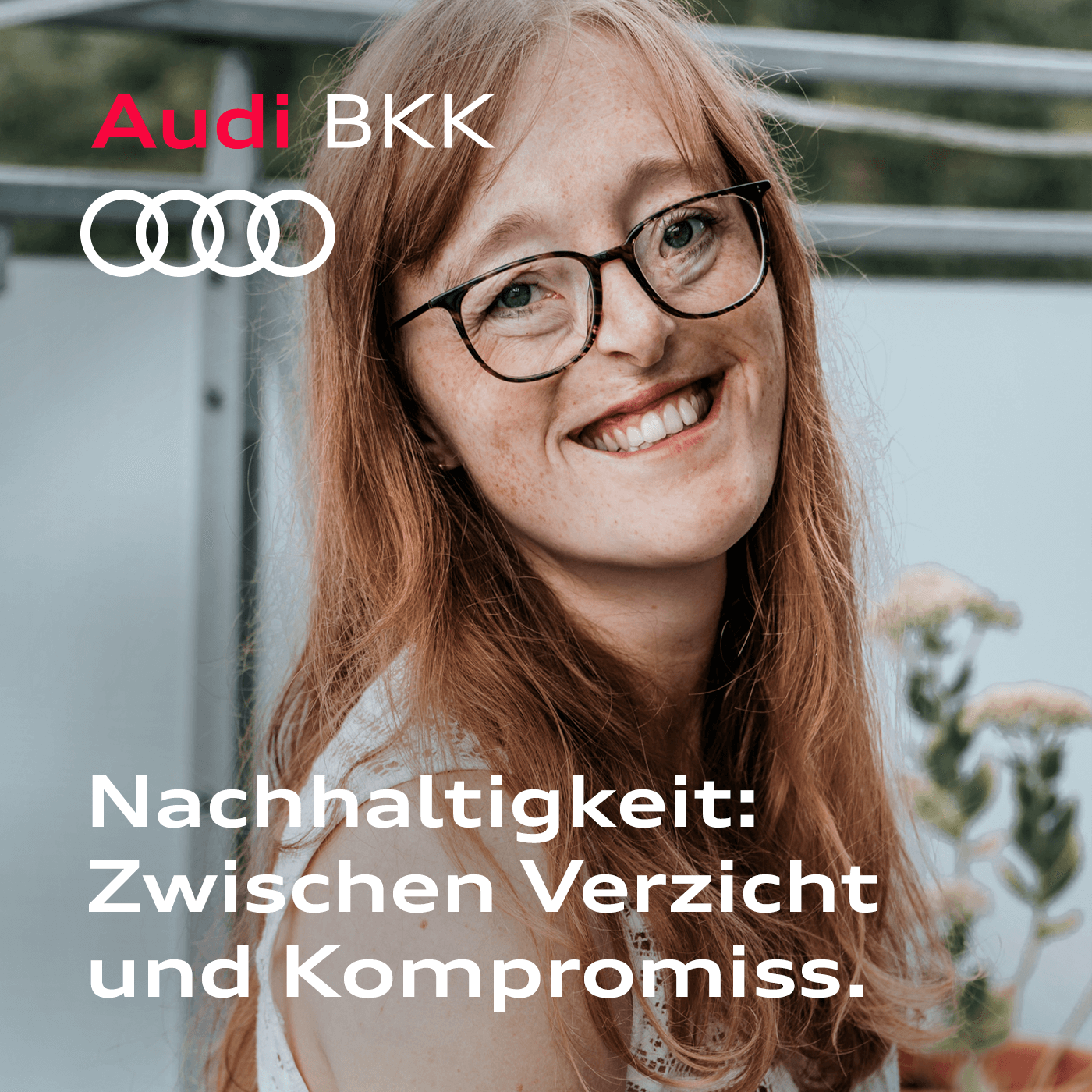 Von Achtsam bis Zuckerfrei – Der Gesundheits-Podcast der Audi BKK