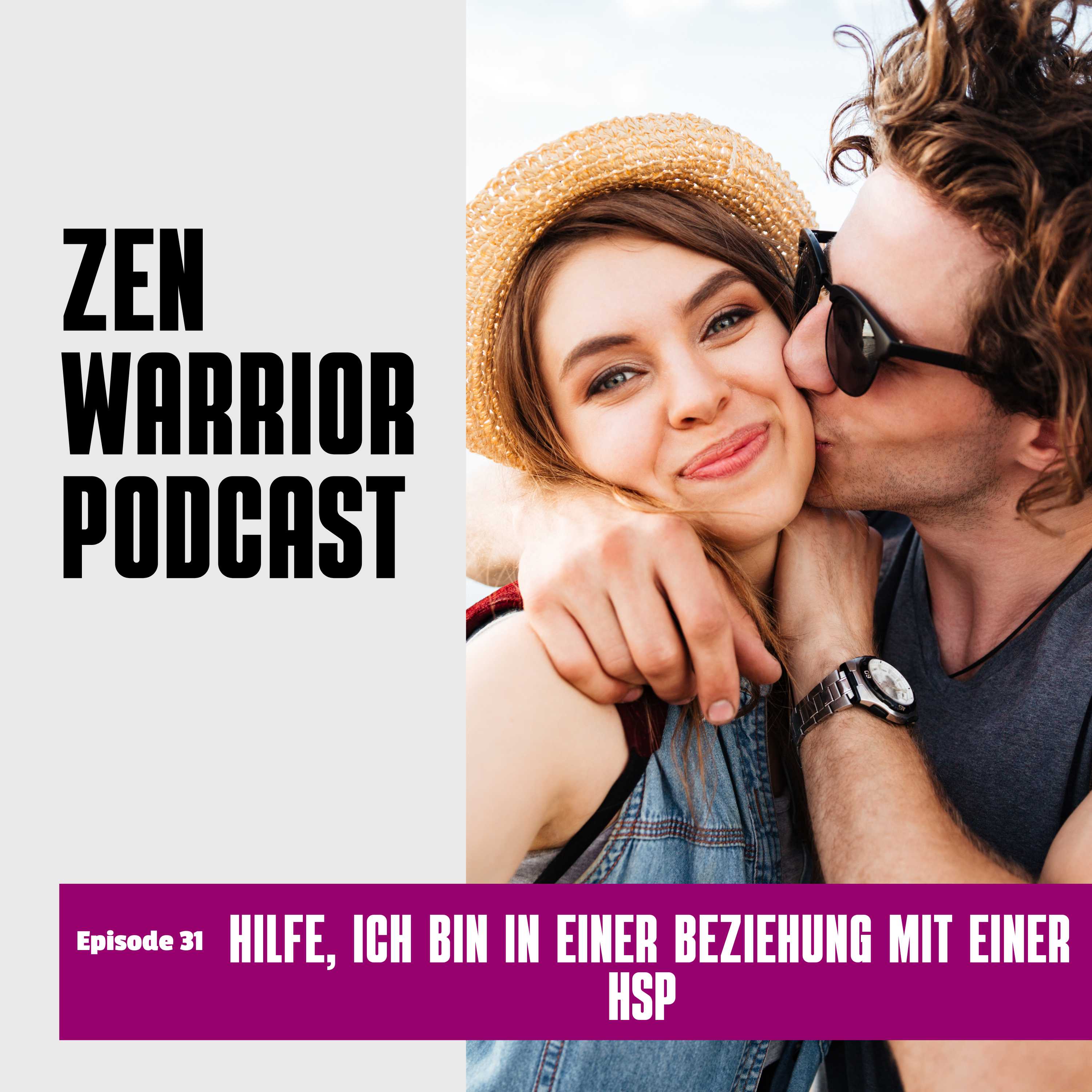 The Zen Warrior Podcast