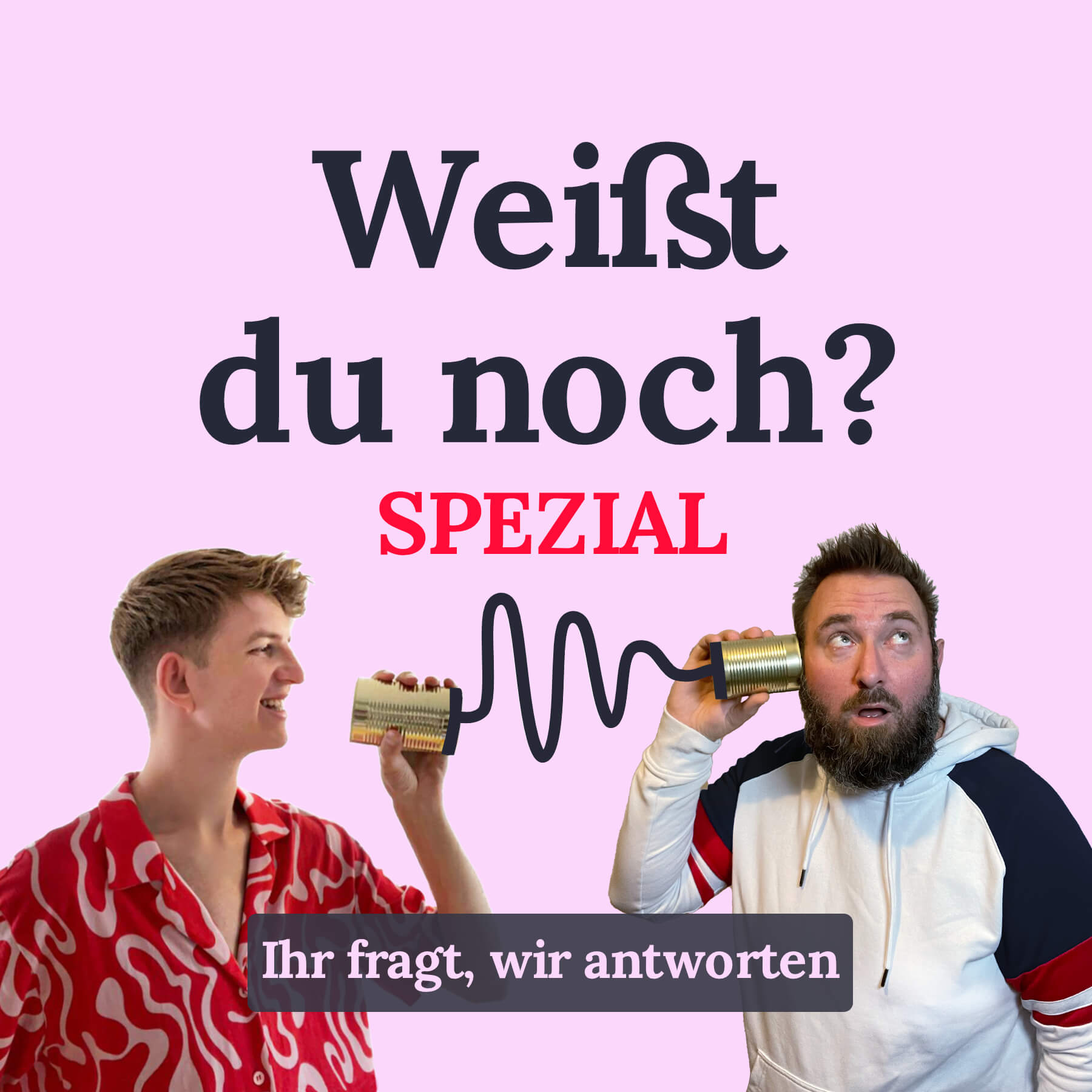 Weißt du noch?