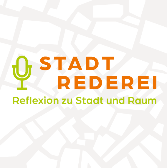 Stadtrederei. Reflexionen zu Stadt und Raum