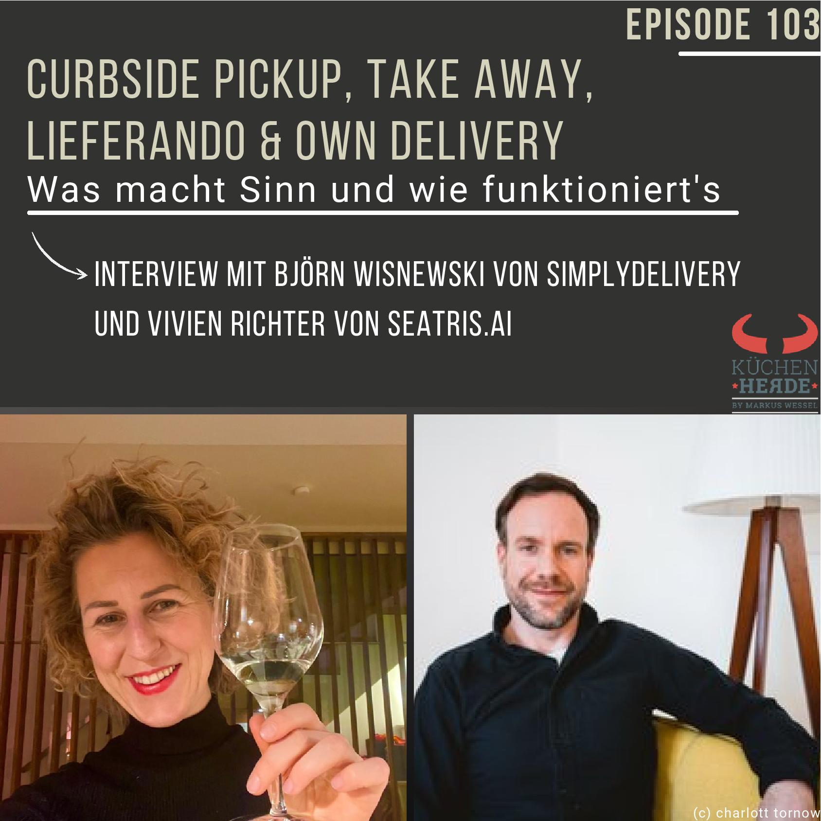 | Curbside Pickup, Take Away, Lieferando & Own Delivery – Was macht Sinn und wie funktioniert's