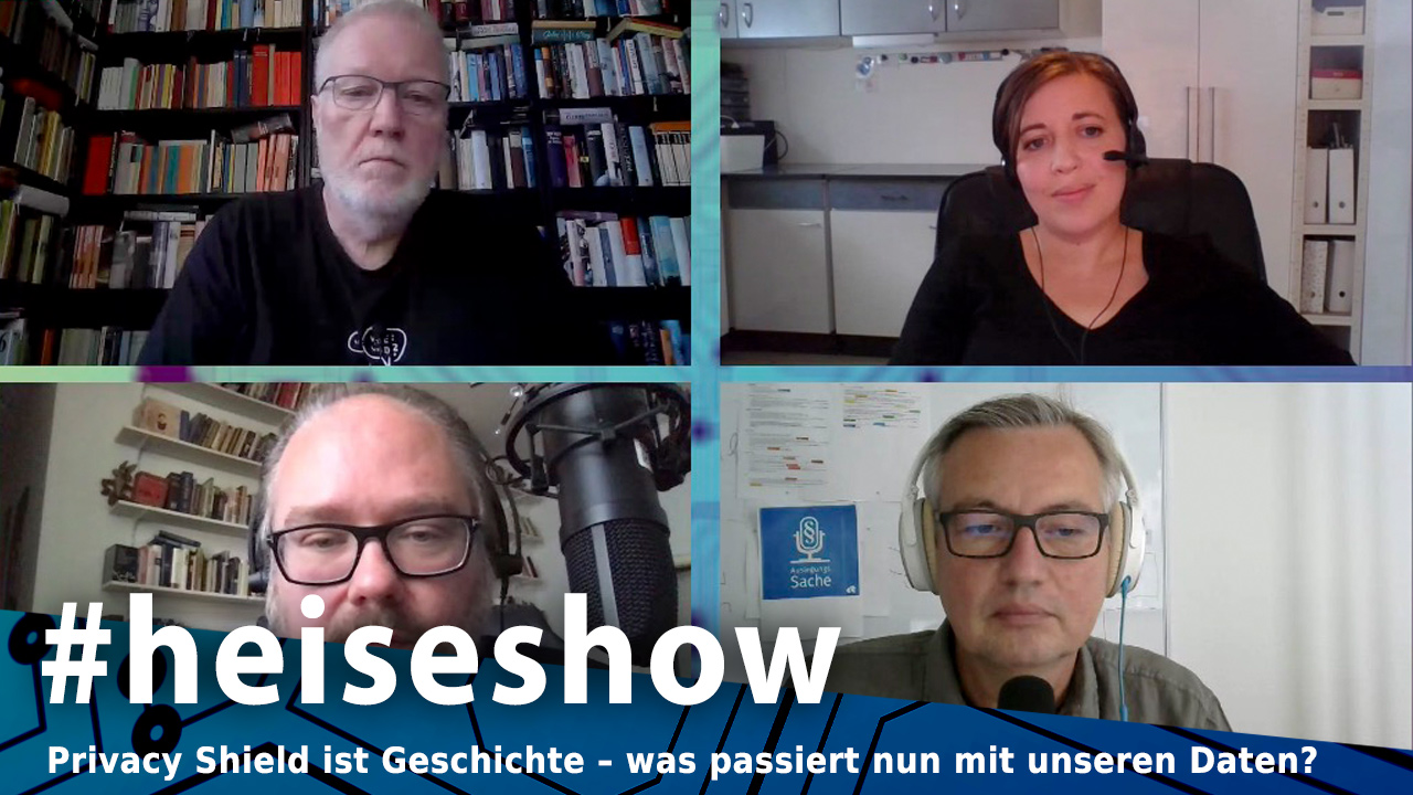 Privacy Shield ist Geschichte – was passiert nun mit unseren Daten? | #heiseshow