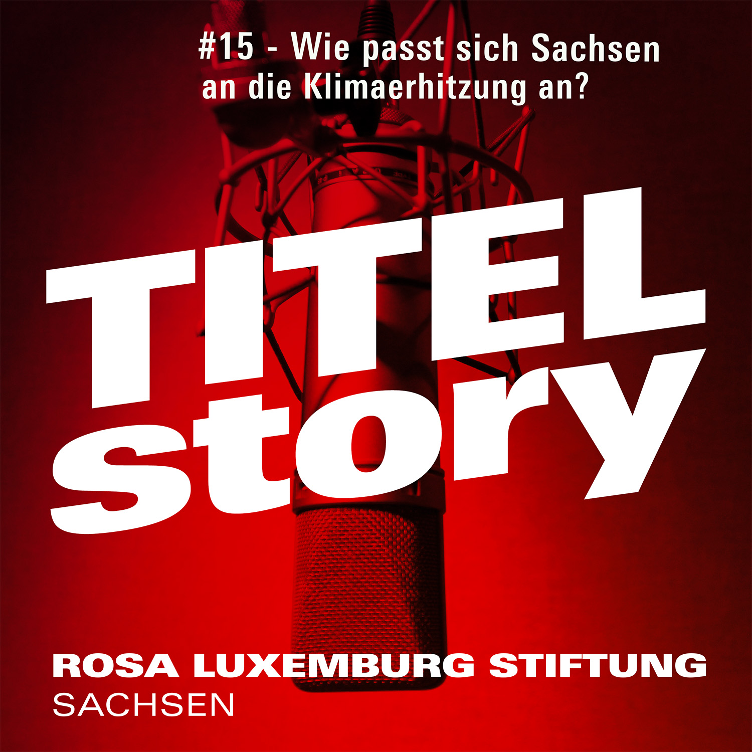 Titelstory - der Podcast der Rosa-Luxemburg-Stiftung Sachsen