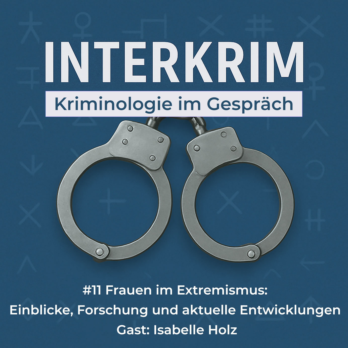 INTERKRIM - Kriminologie im Gespräch