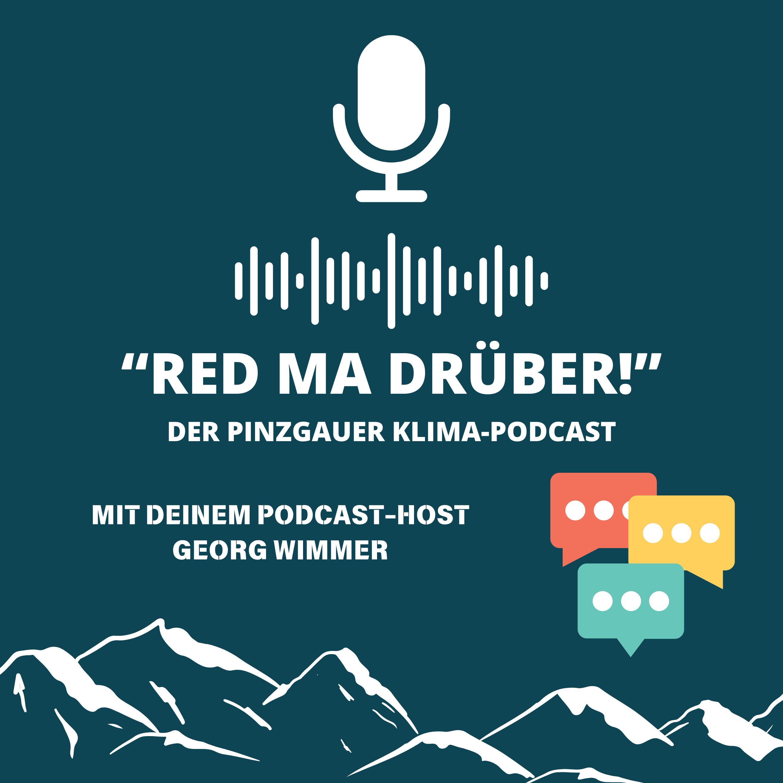 Red ma drüber! - Der Pinzgauer Klima-Podcast podcast artwork