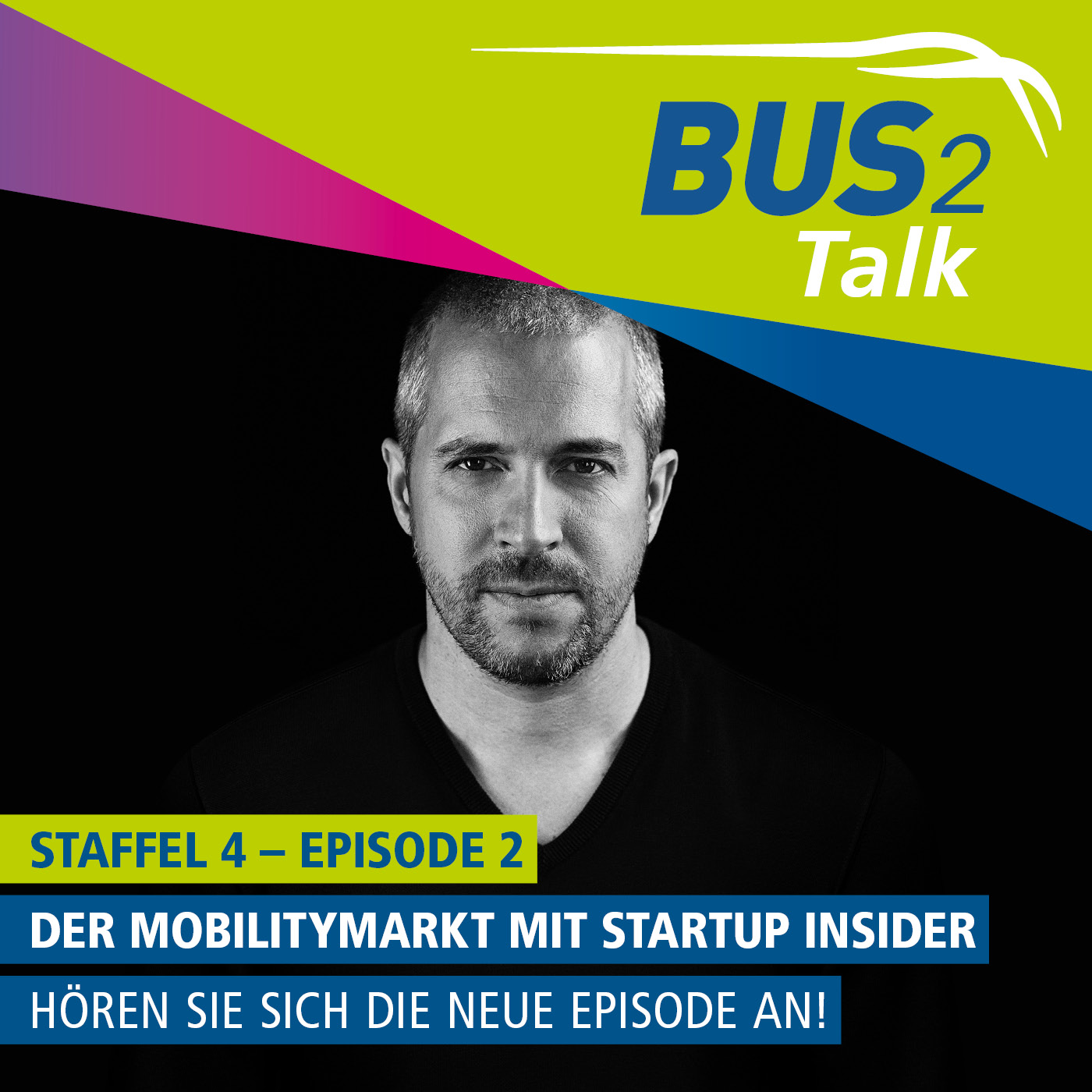 BUS2Talk - Einsteigen und Zuhören. Der Podcast der BUS2BUS