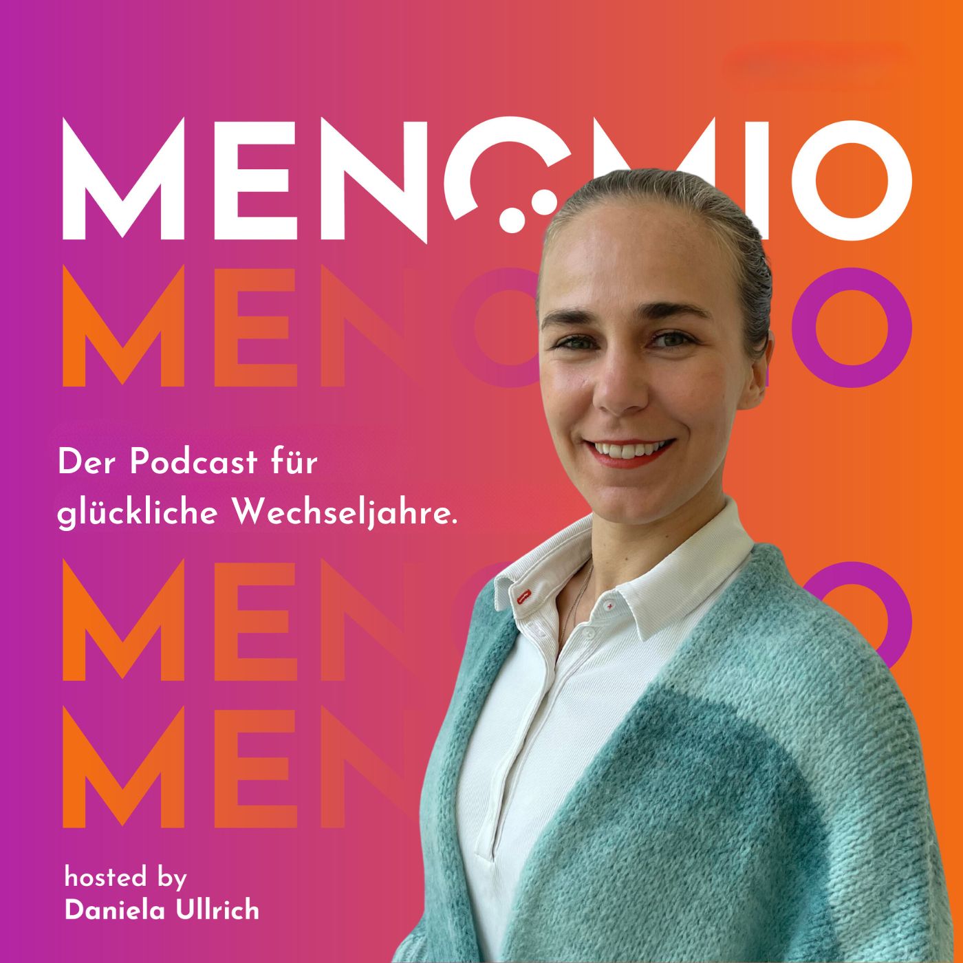 MENOMIO - Der Podcast für glückliche Wechseljahre