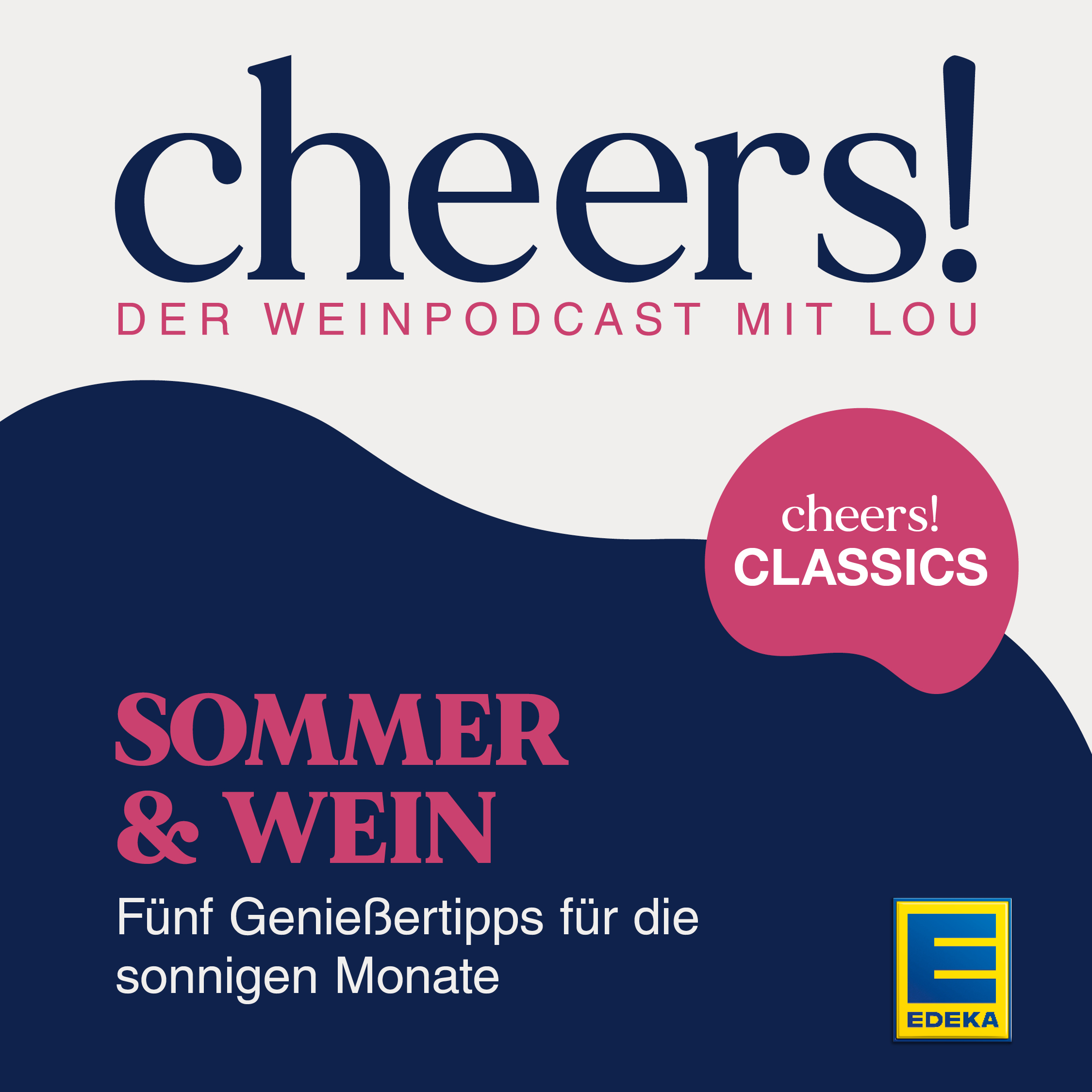 Cheers! Der Weinpodcast mit Lou