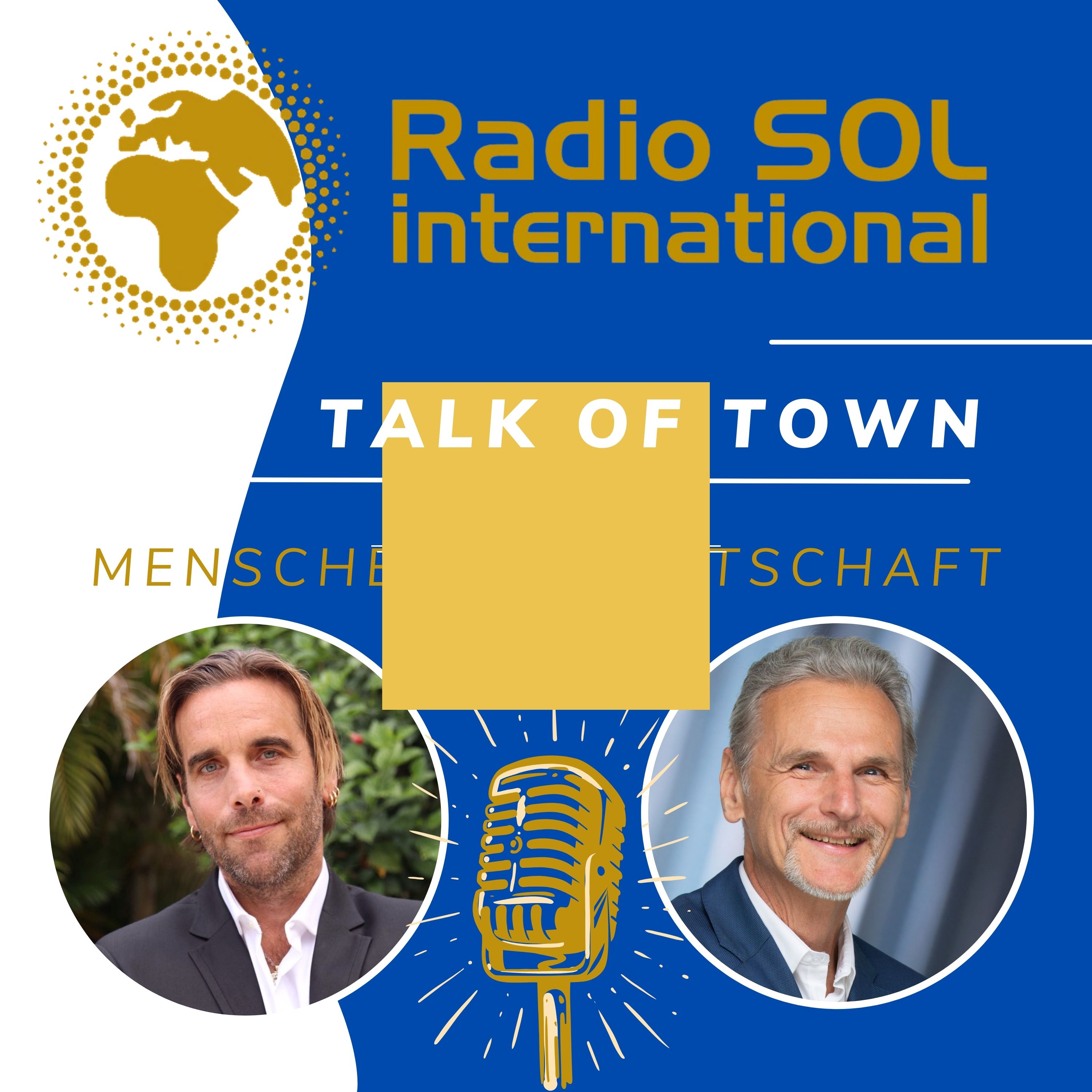 Radio SOL Talk of Town - Menschen mit Botschaft