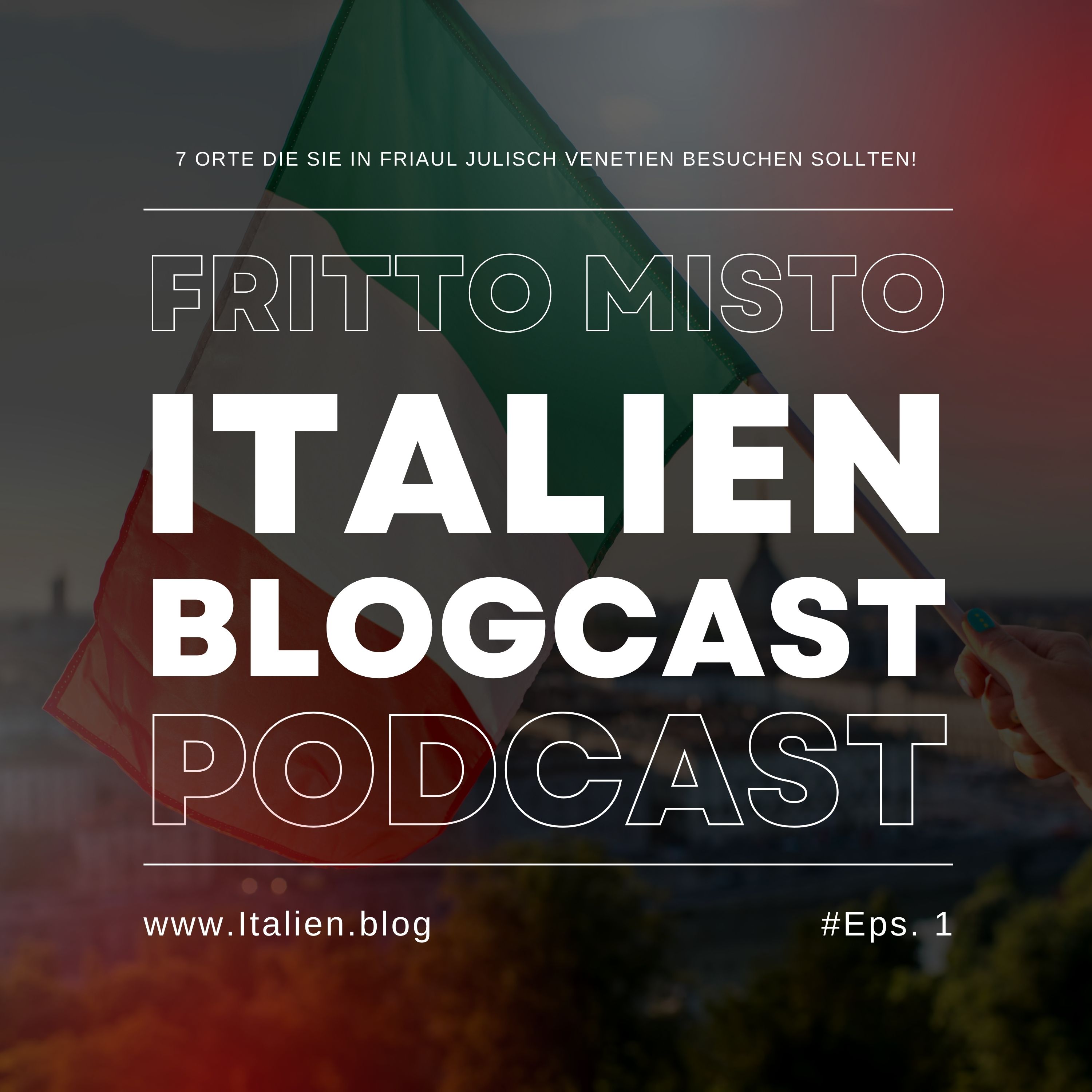 fritto misto | Italien Blogcast