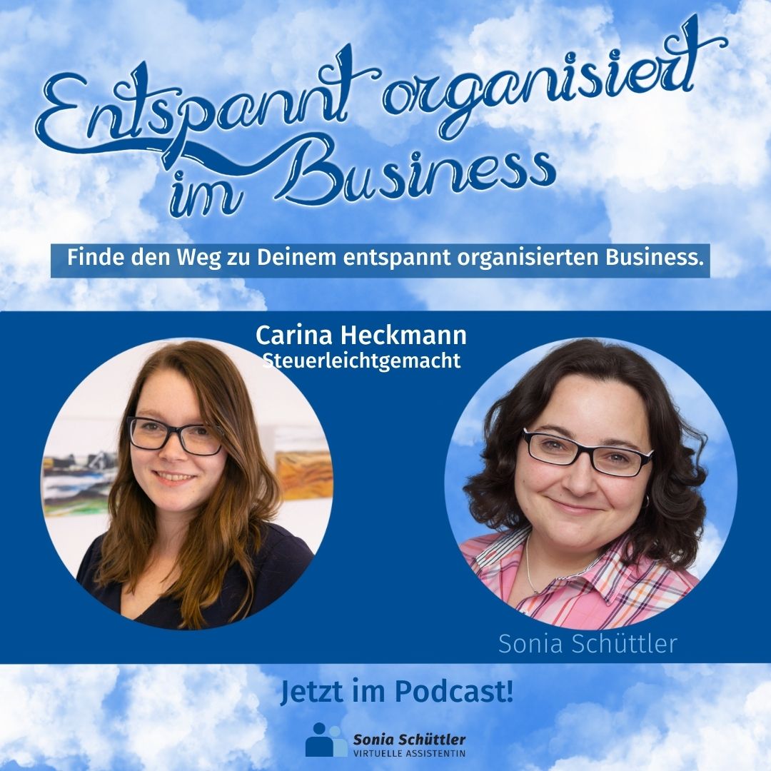Entspannt organisiert im Business - Der Podcast
