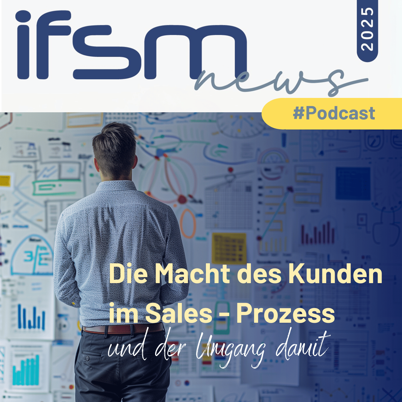 Die Macht des Kunden im Sales-Prozess und der Umgang damit episode artwork