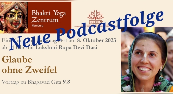 Glaube ohne Zweifel – Vortrag zu Bhagavad Gita 9.3 von Laksmi Rupa Devi Dasi episode artwork