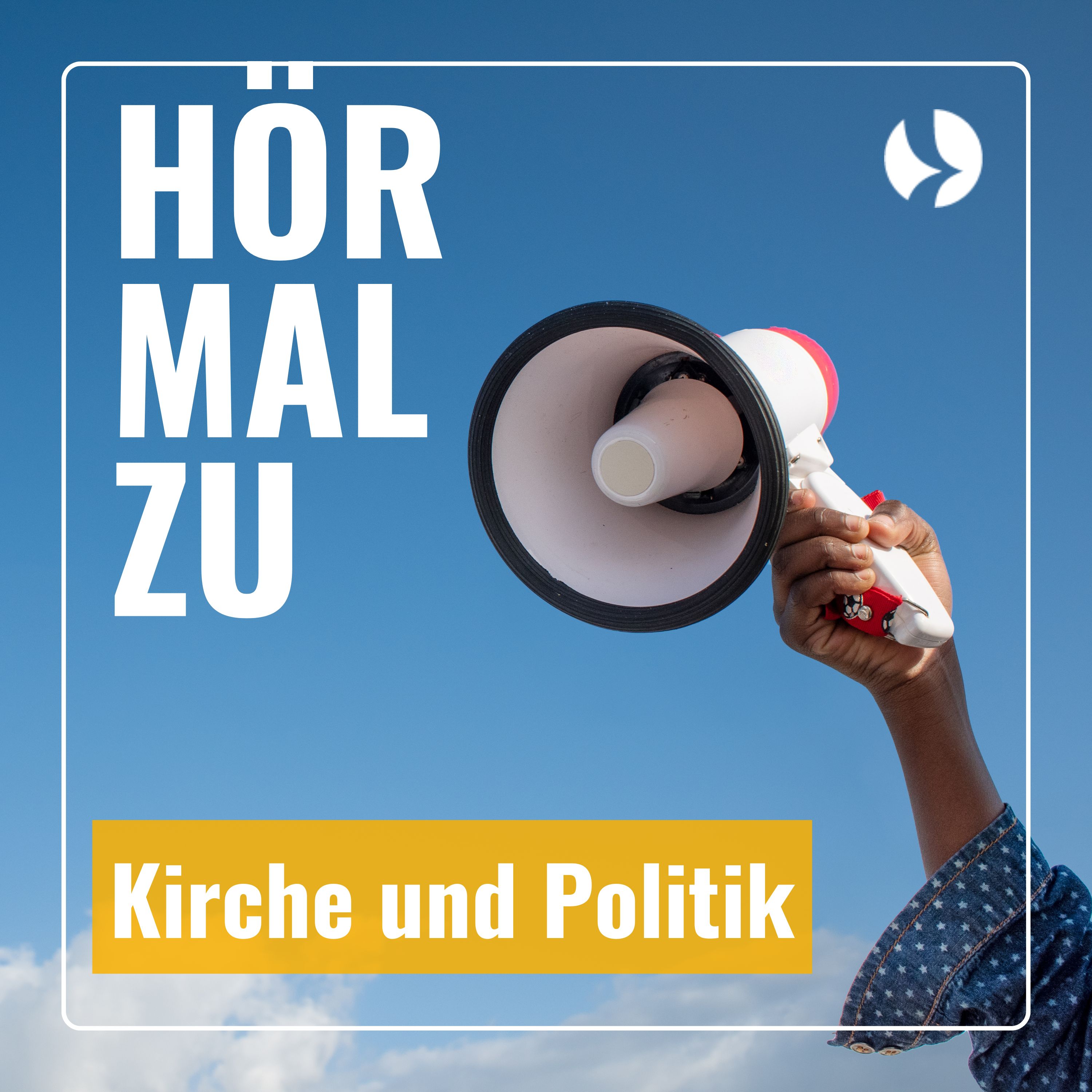 Hör mal zu - Kirche und Politik episode artwork