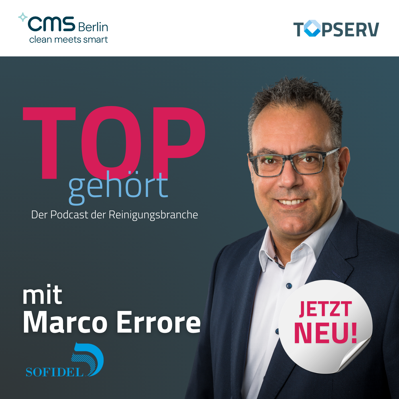 TOPgehört: Der Podcast der Reinigungsbranche
