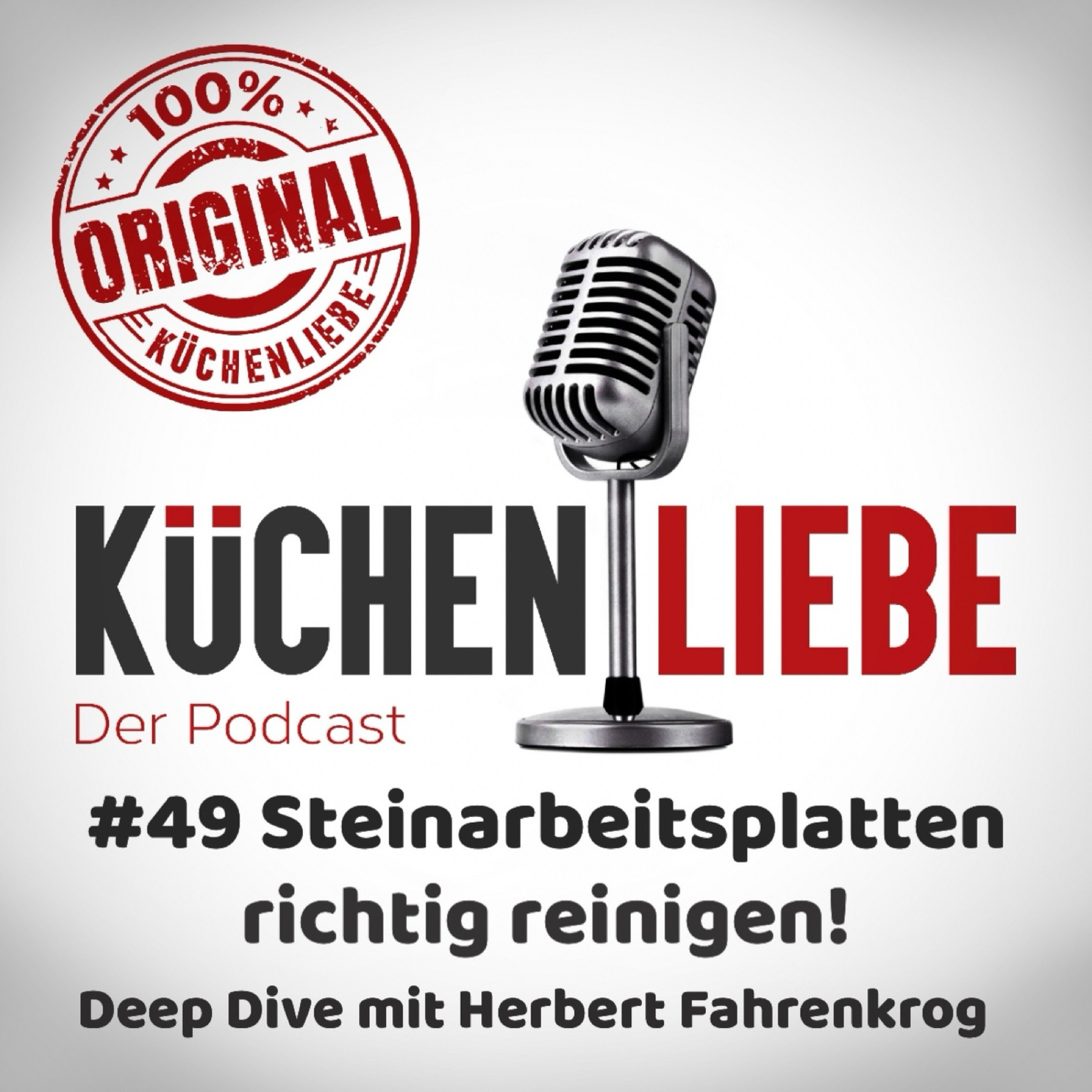 #49 Steinarbeitsplatten richtig reinigen! – Der Deep Dive episode artwork