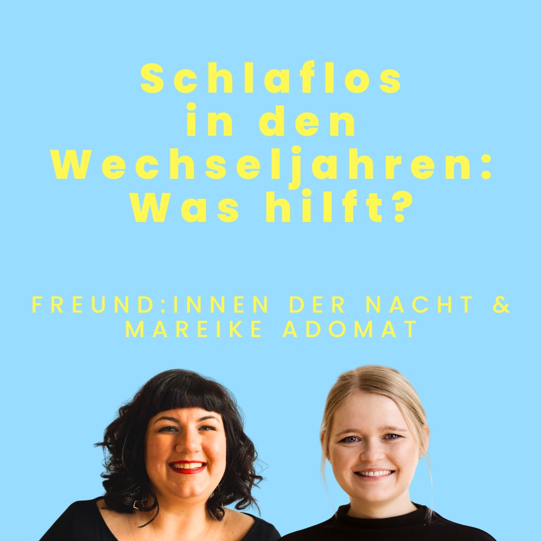 BESSER SCHLAFEN PODCAST mit den Freund:innen der Nacht