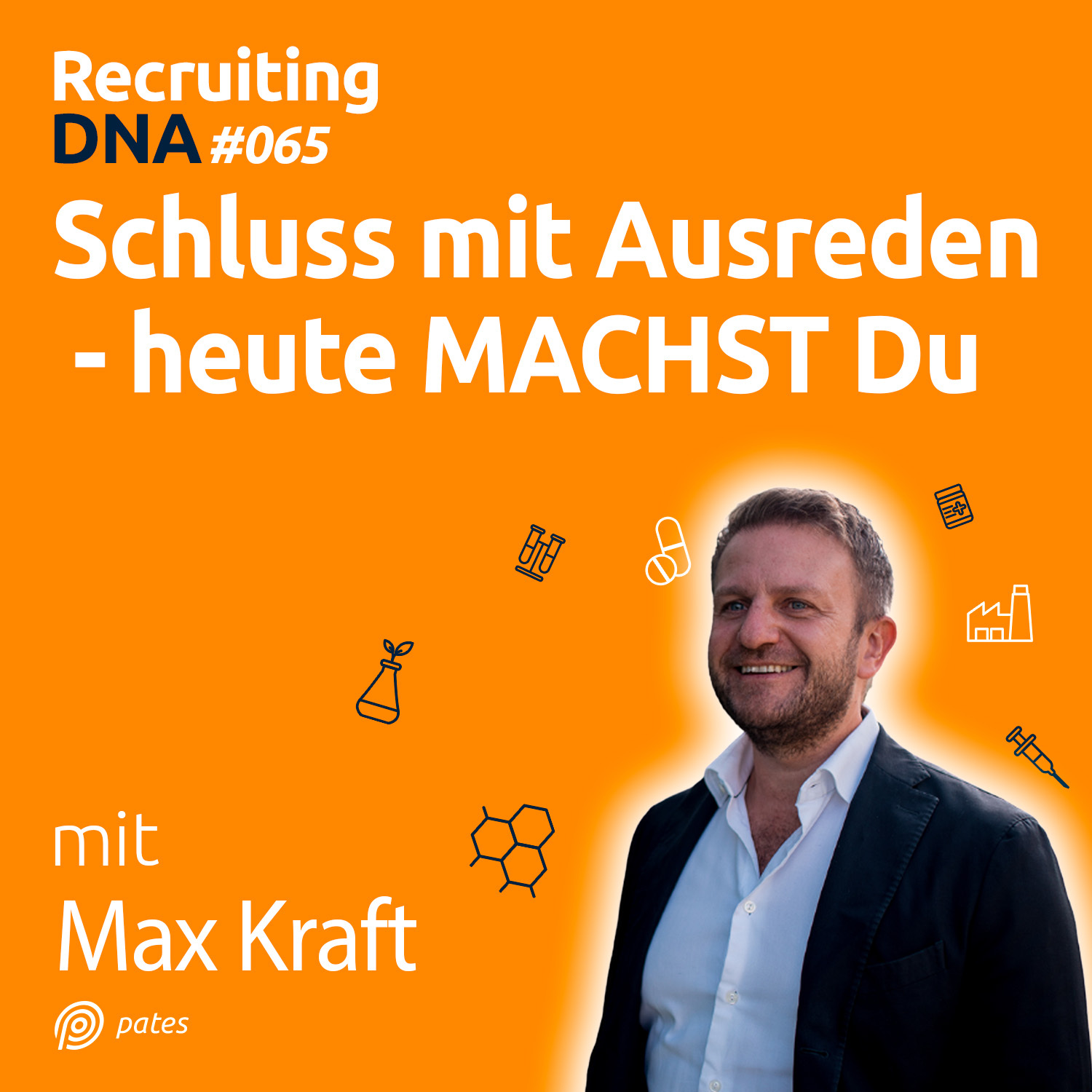Recruiting DNA | Mitarbeiter finden, erfolgreich führen und motivieren