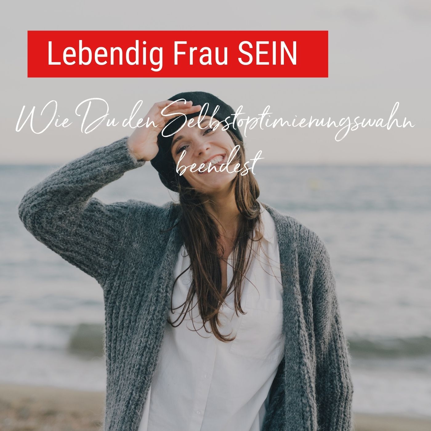 Mensch SEIN auf Deine Art