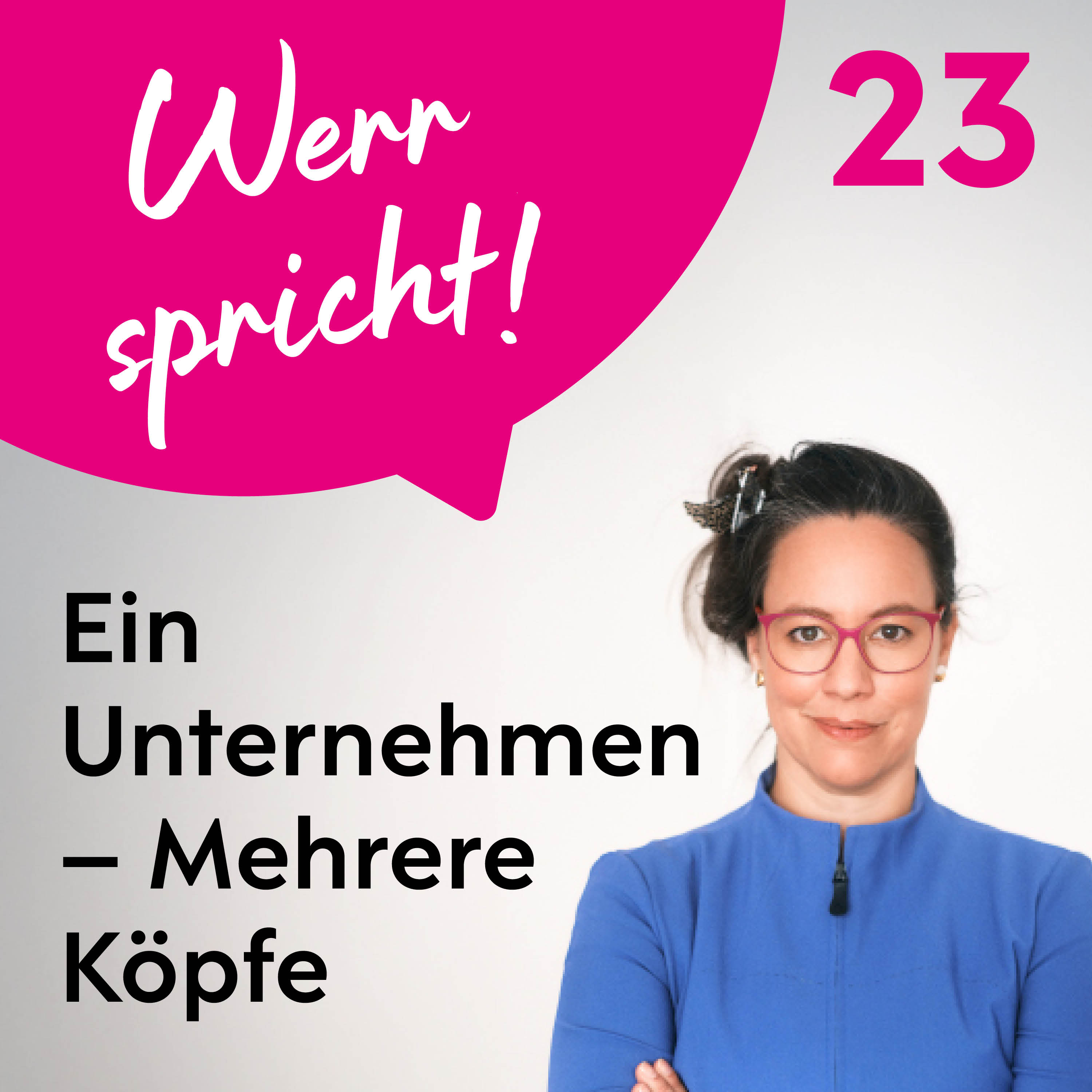 Werr spricht! Unternehmenserfolg durch klare Werte und authentisches Business