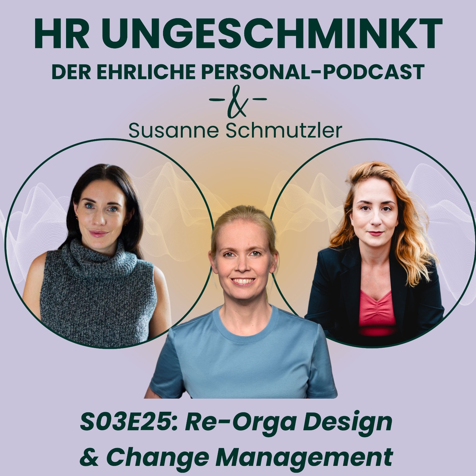 HR ungeschminkt – der ehrliche Personal-Podcast