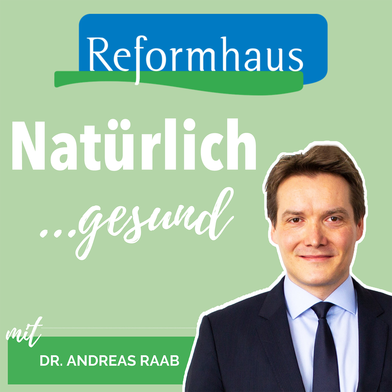 Natürlich gesund! Natürlich schön! Natürlich fit! Der Reformhaus-Podcast zum Wohlfühlen