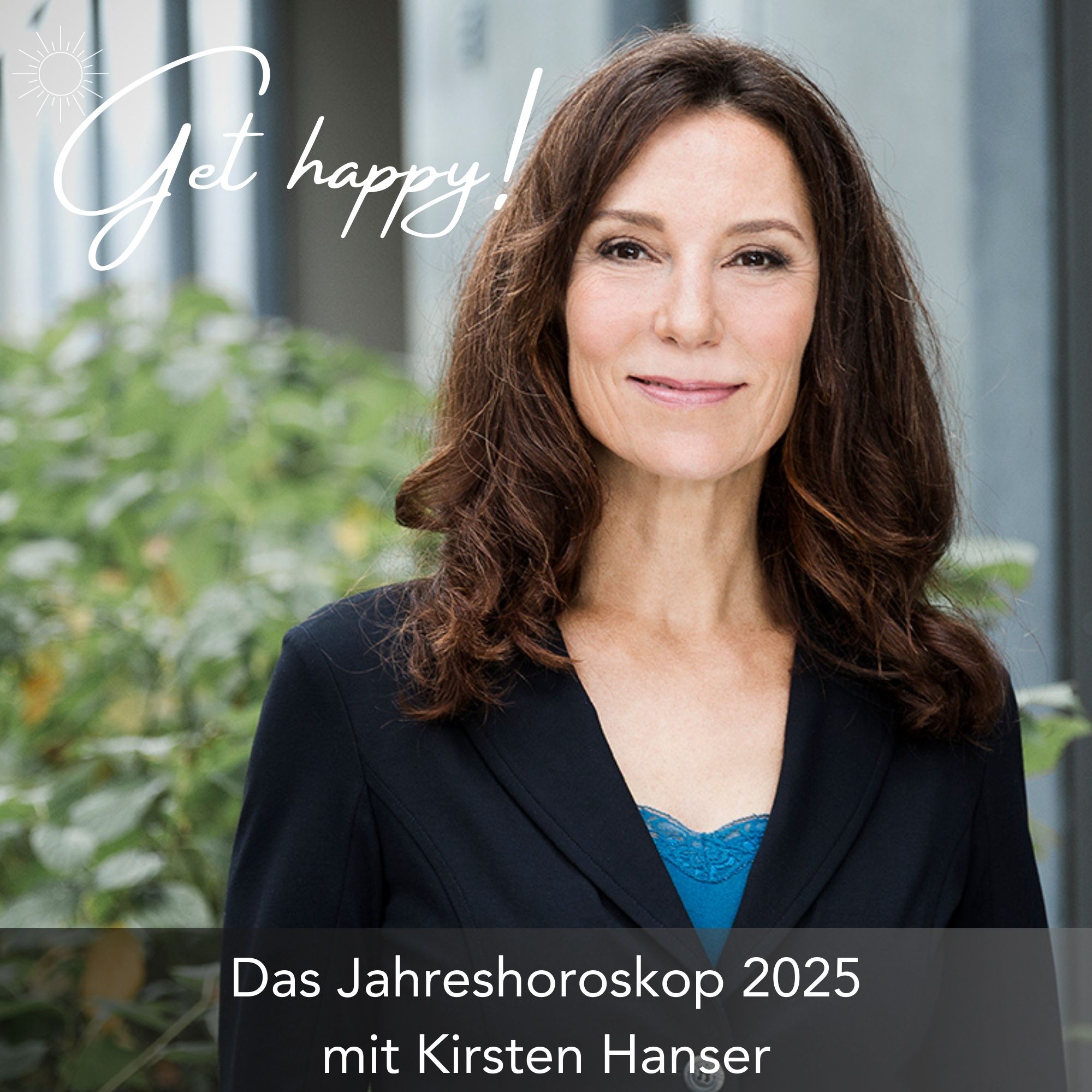 Get happy! mit Kathie Kleff