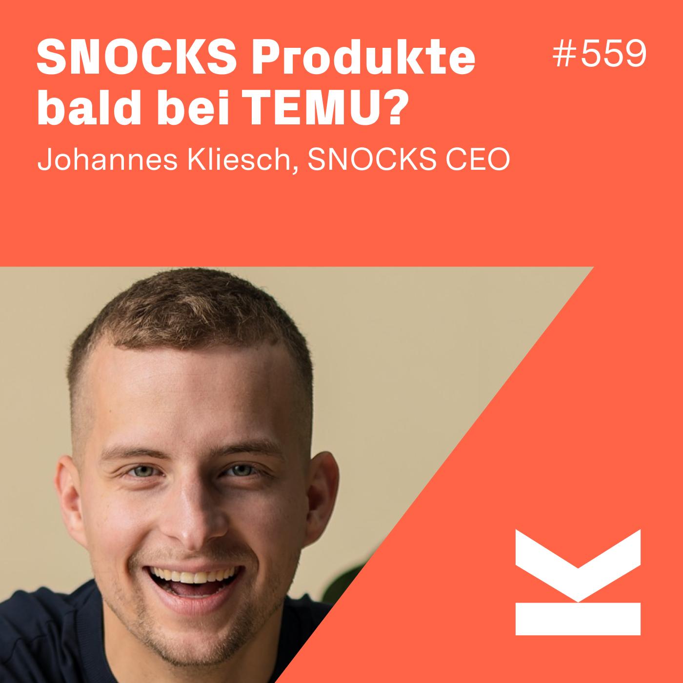 K#559 Kann man demnächst SNOCKS Produkte bei TEMU und SHEIN kaufen? - podcast episode cover