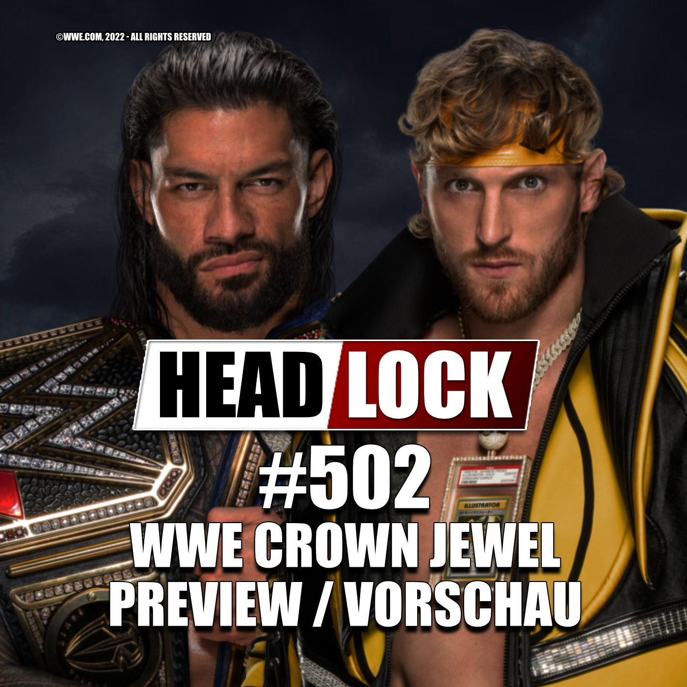 #502: WWE Crown Jewel 2022 (Vorschau / Preview) - SAUDI-SENSATION ODER NUR BUSINESS? episode artwork