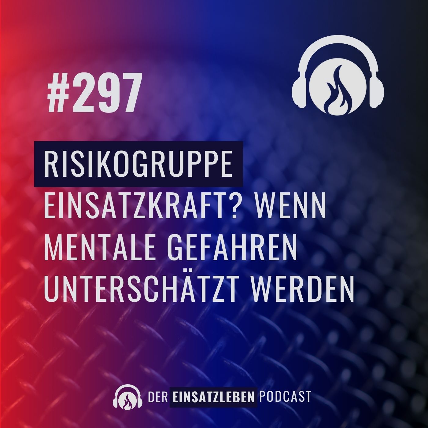 Der Einsatzleben-Podcast