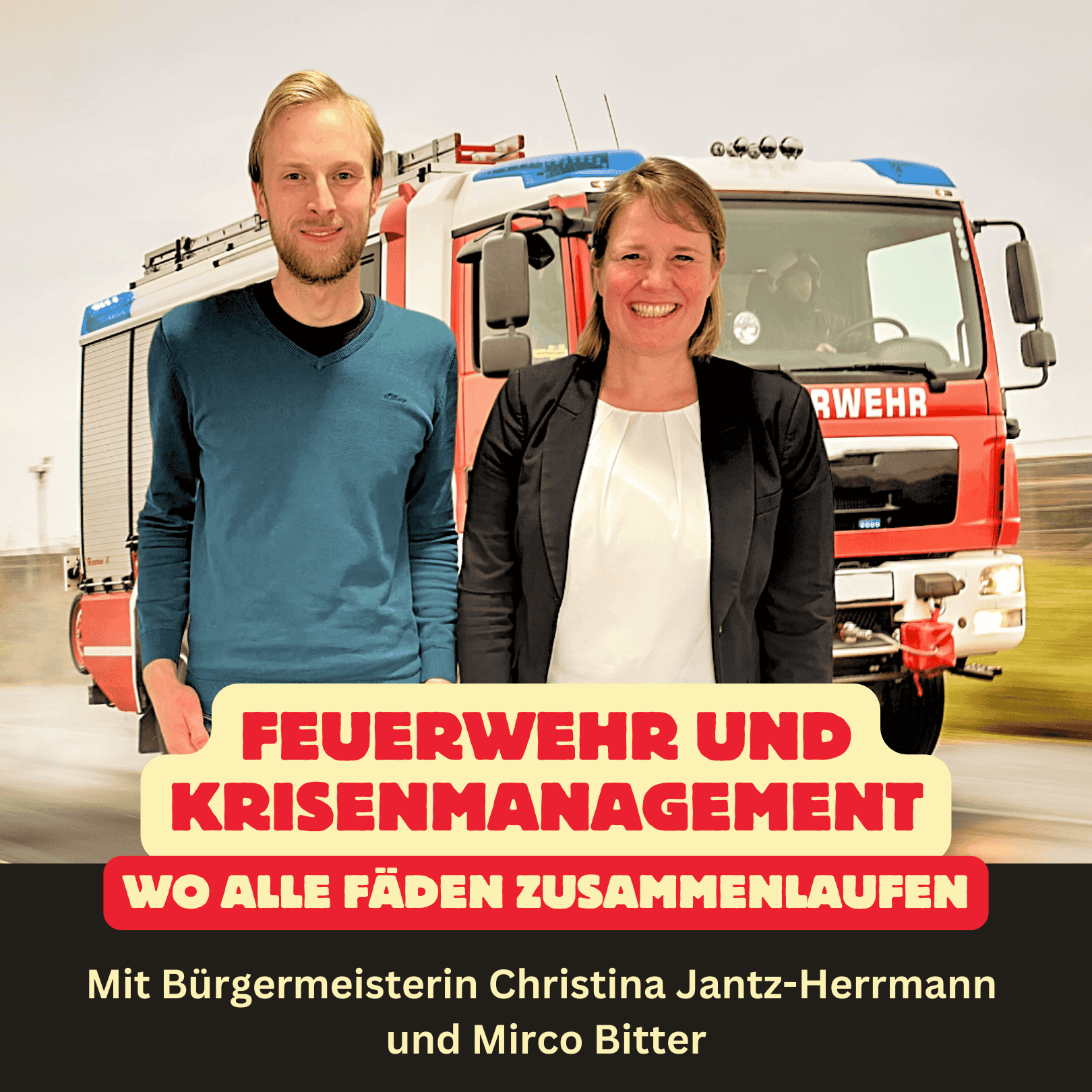 Folge 73: Feuerwehr und Krisenmanagement - Wo alle Fäden zusammenlaufen episode artwork