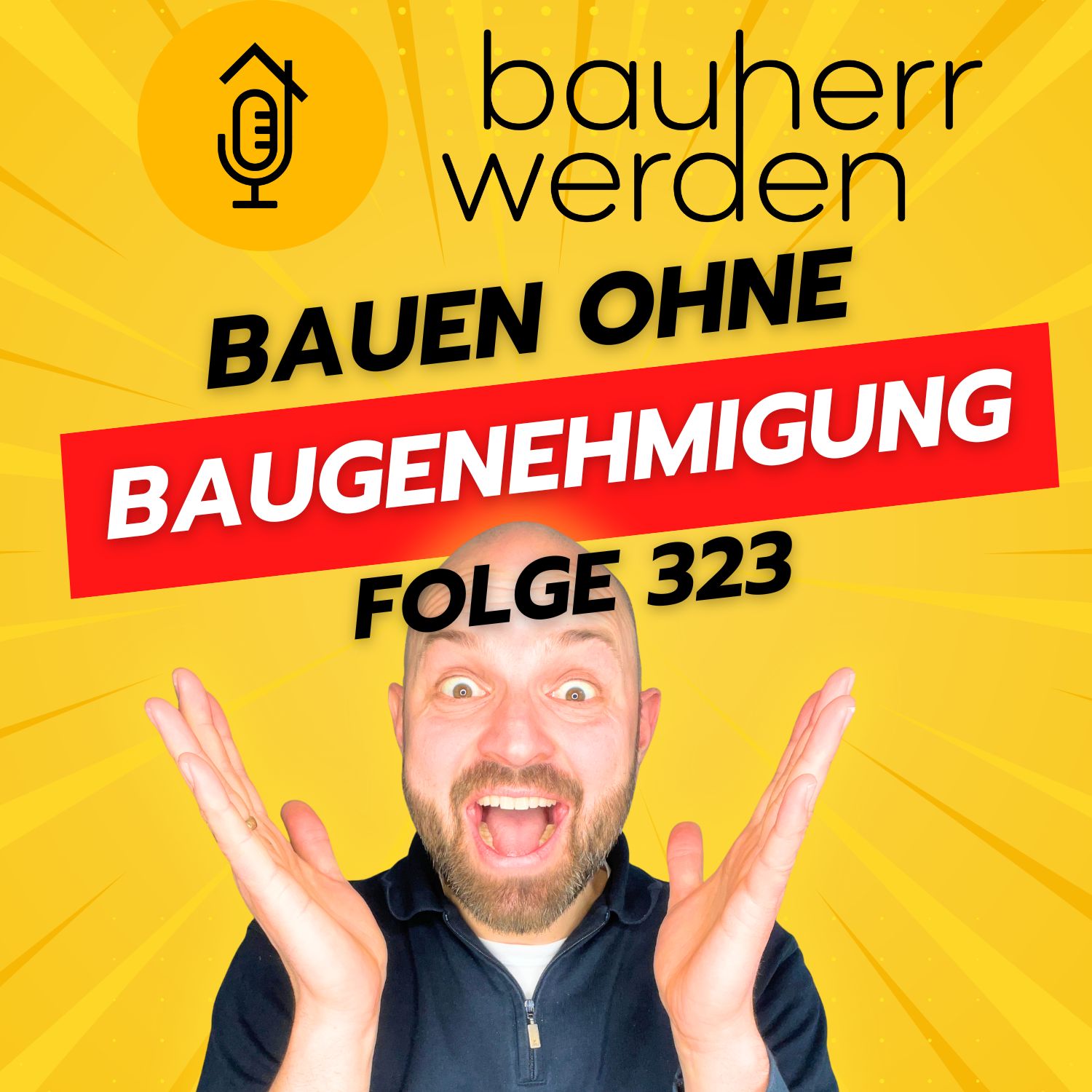 323 - Bauen ohne Baugenehmigung, Abstandsflächen, Digitalisierung: Was sich jetzt für Bauherren ändert in der LBO BW 323 - Bauen ohne Baugenehmigung, Abstandsflächen, Digitalisierung: Was sich jetzt für Bauherren ändert in der LBO BW