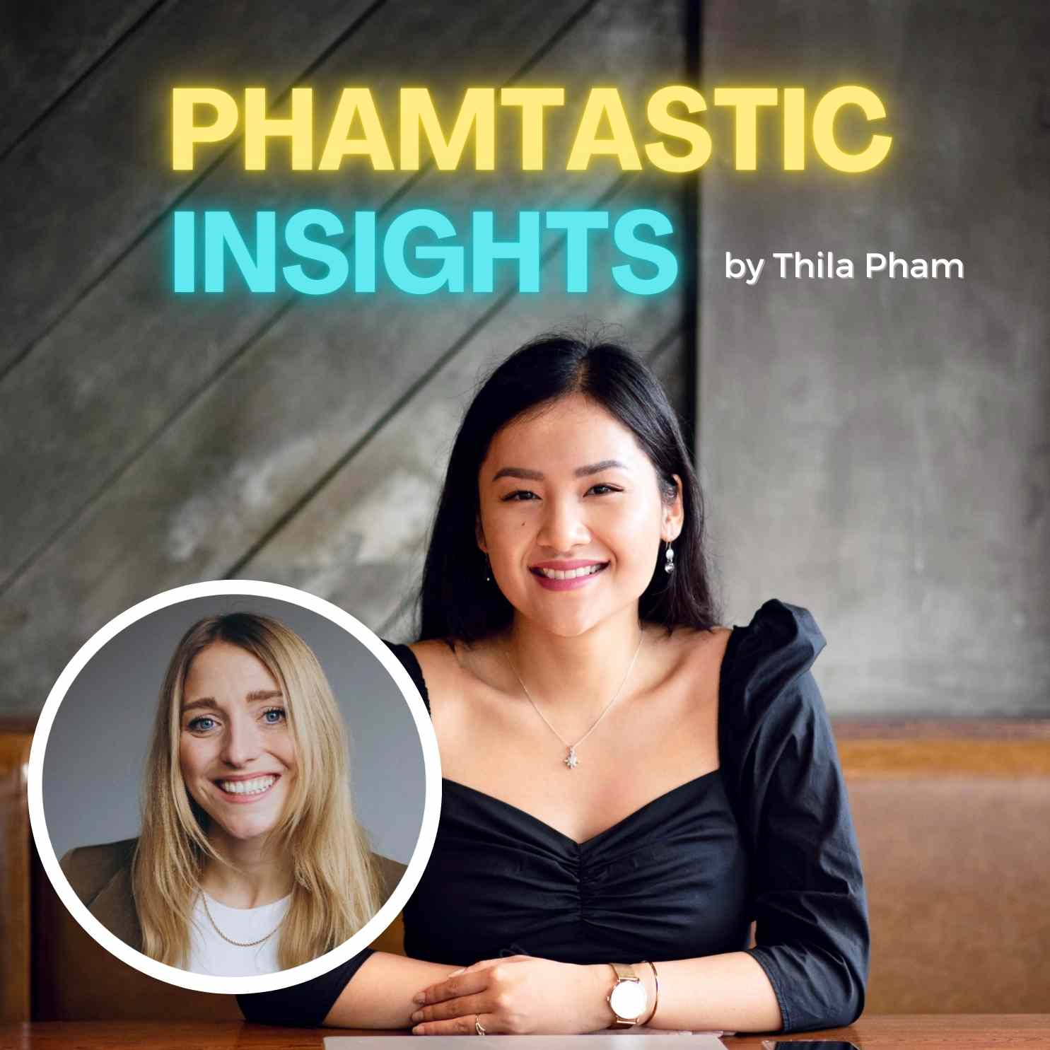 Phamtastic Insights
