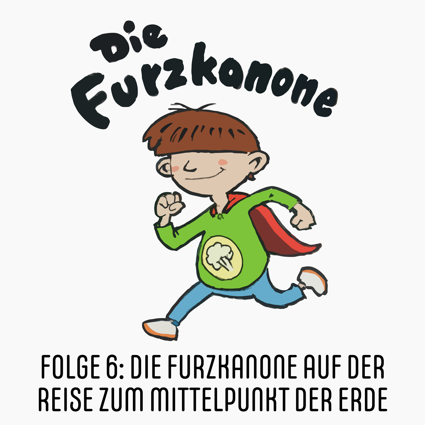 Die Furzkanone auf der Reise zum Mittelpunkt der Erde