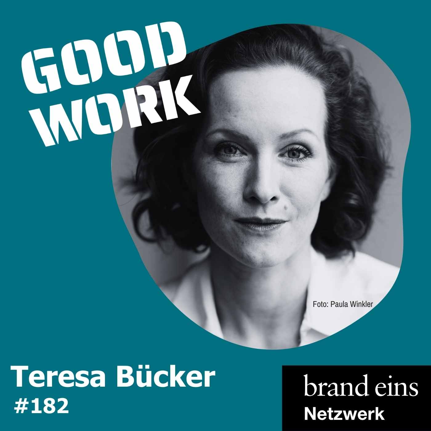 GOOD WORK - Der Podcast für zukunftsfähige Arbeitskultur