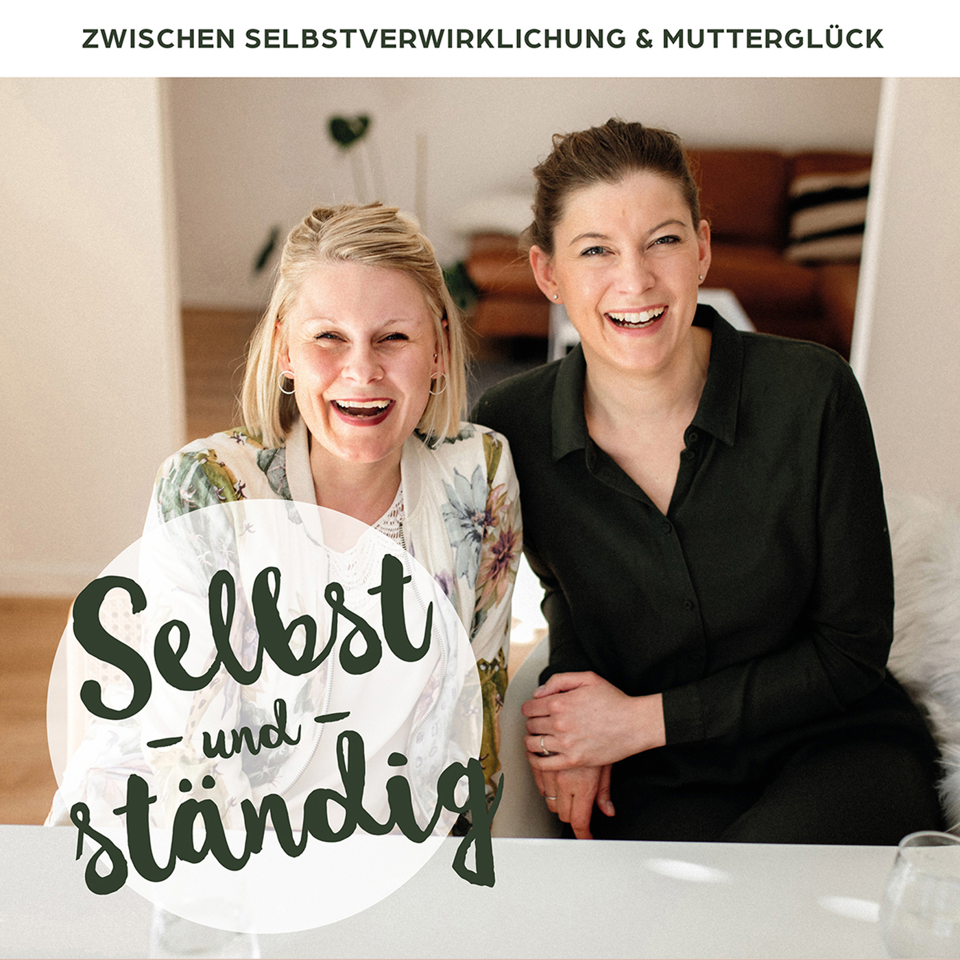 Selbst und *nicht mehr* ständig