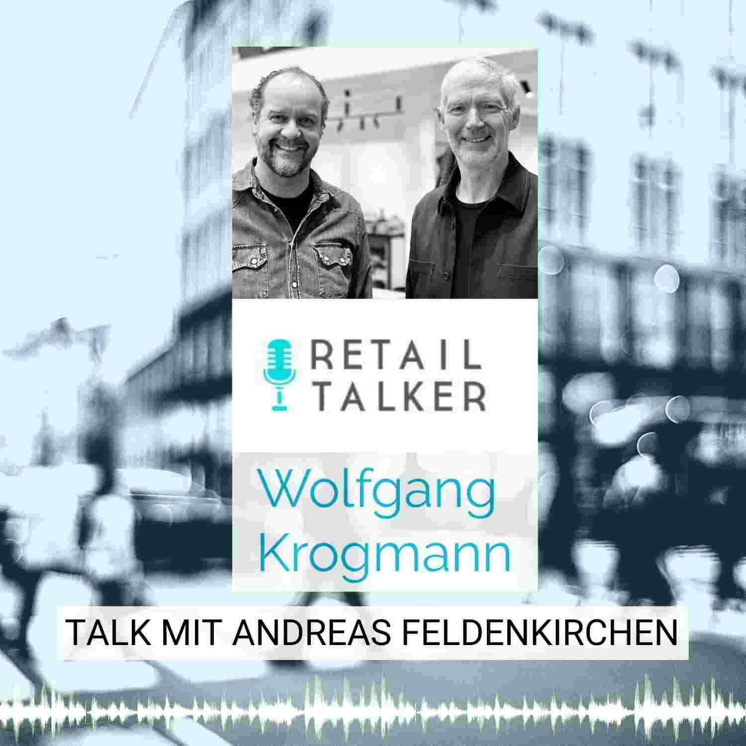 Der Retailtalker - Gespräche über Innovation im Einzelhandel